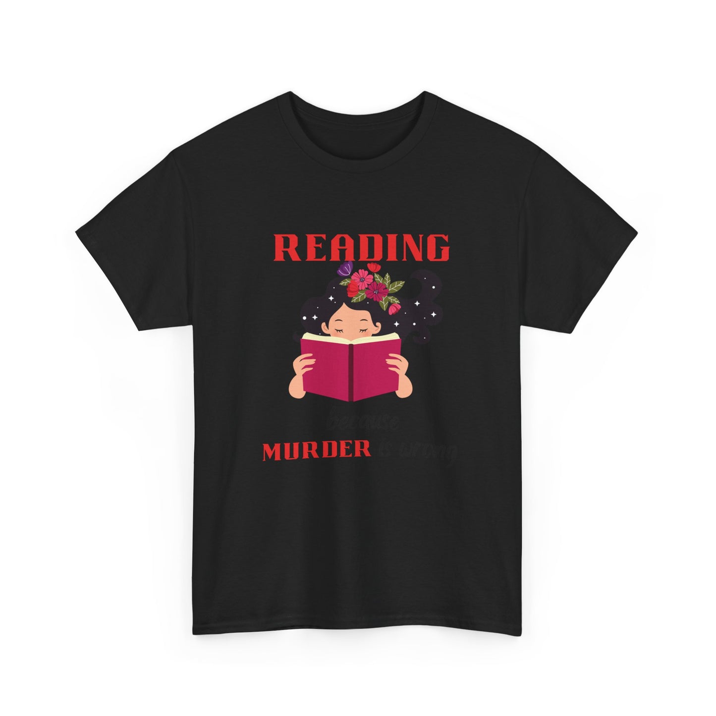 Reading Murder - fun shirt for birthdays, christmas or any occasion.