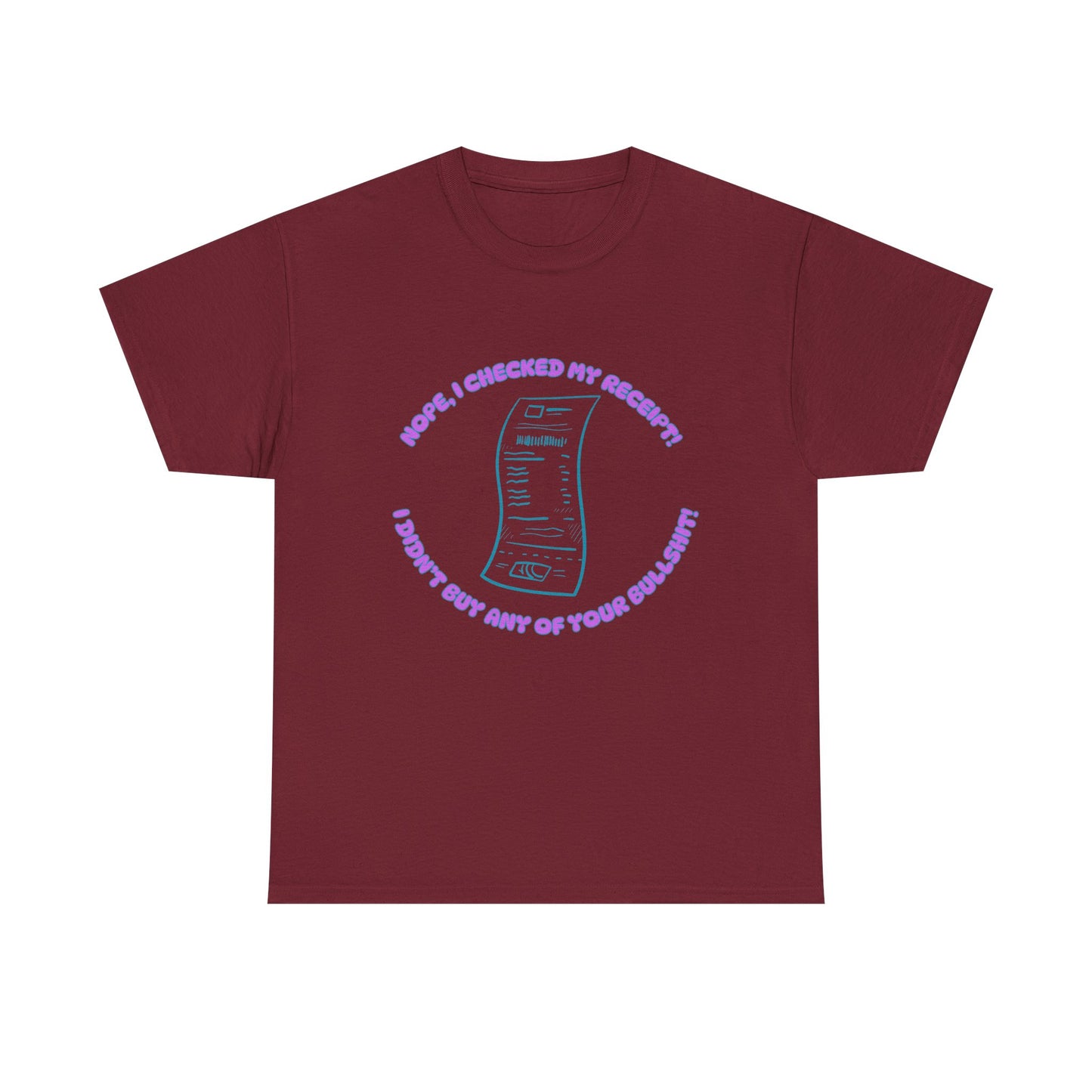 Receipt Pink - fun shirt for birthdays, christmas or any occasion.