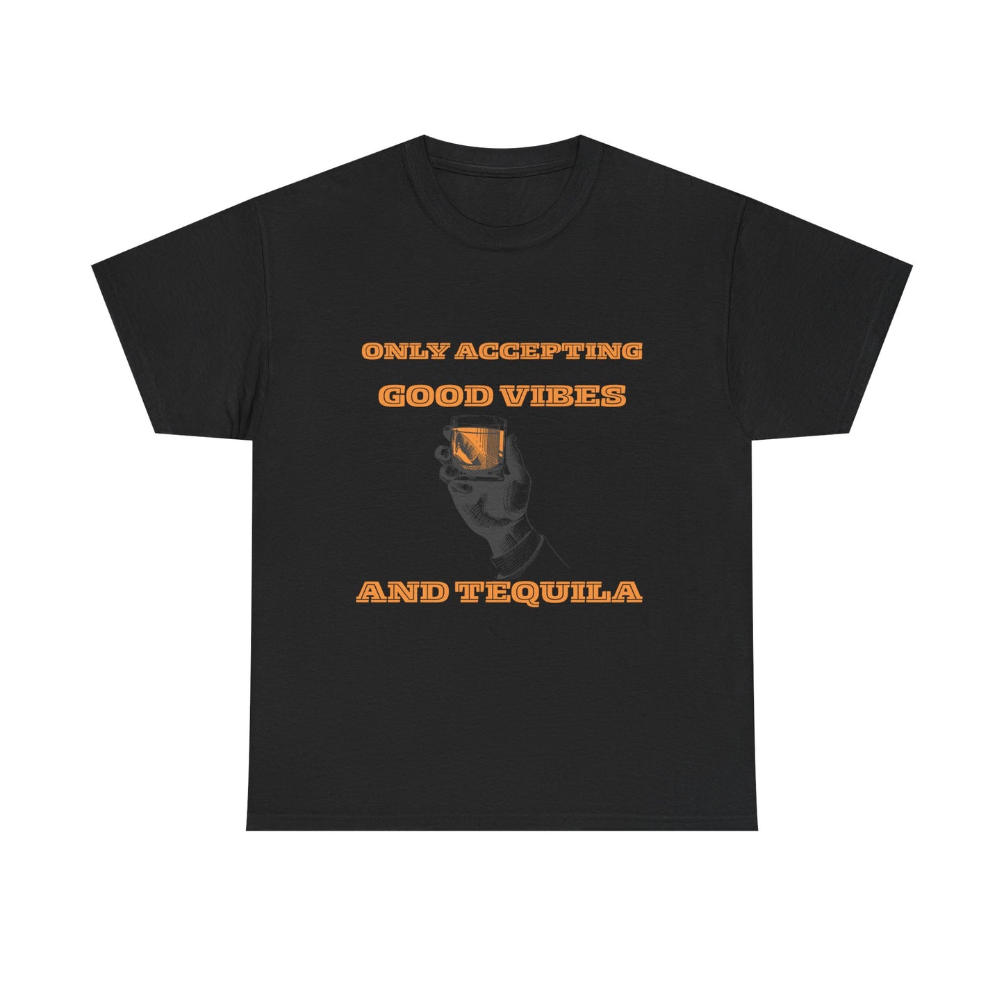 Good vibes and tequila - fun shirt for birthdays, christmas or any occasion.