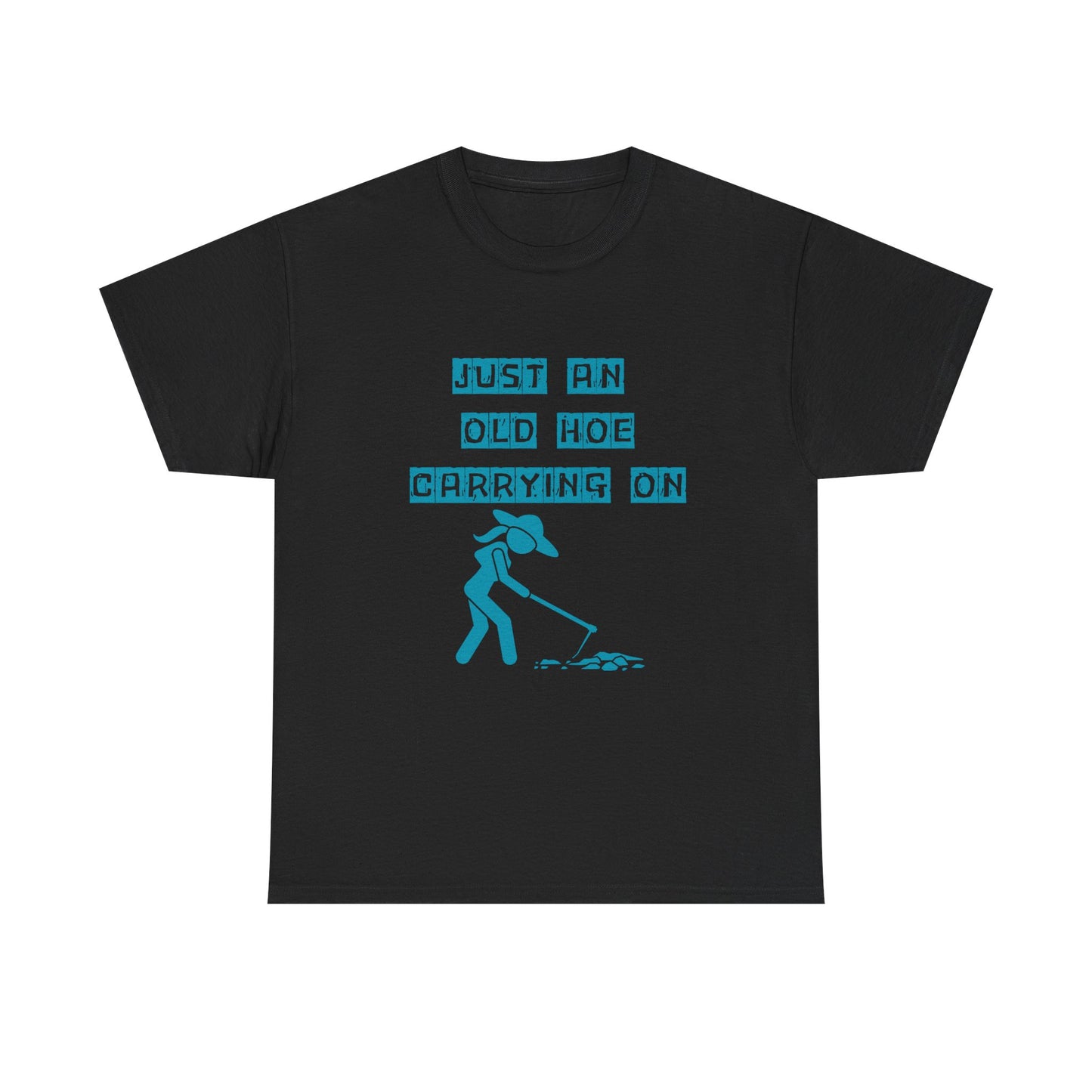 old hoe - fun shirt for birthdays, christmas or any occasion.