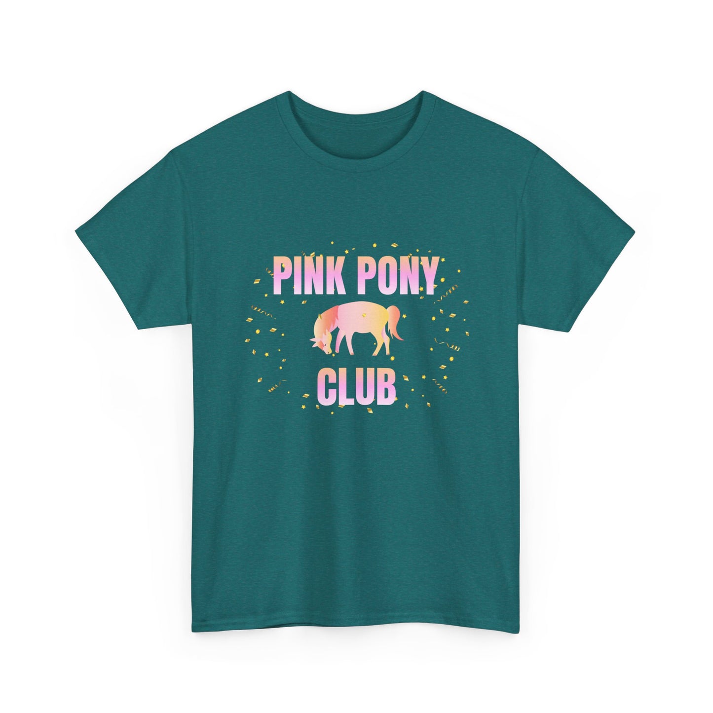 Pink Pony Club - fun shirt for birthdays, christmas or any occasion.