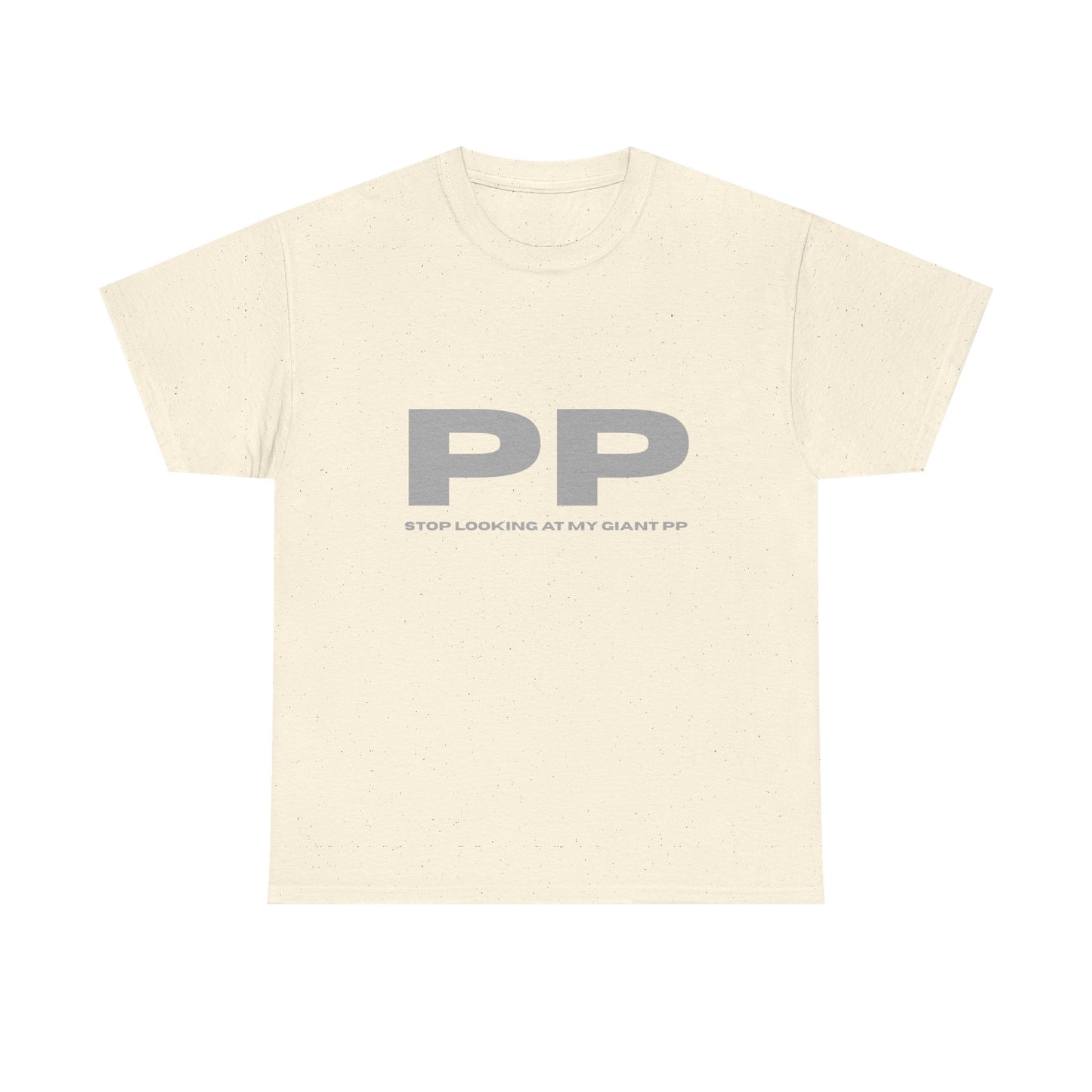 PP - fun shirt for birthdays, christmas or any occasion.