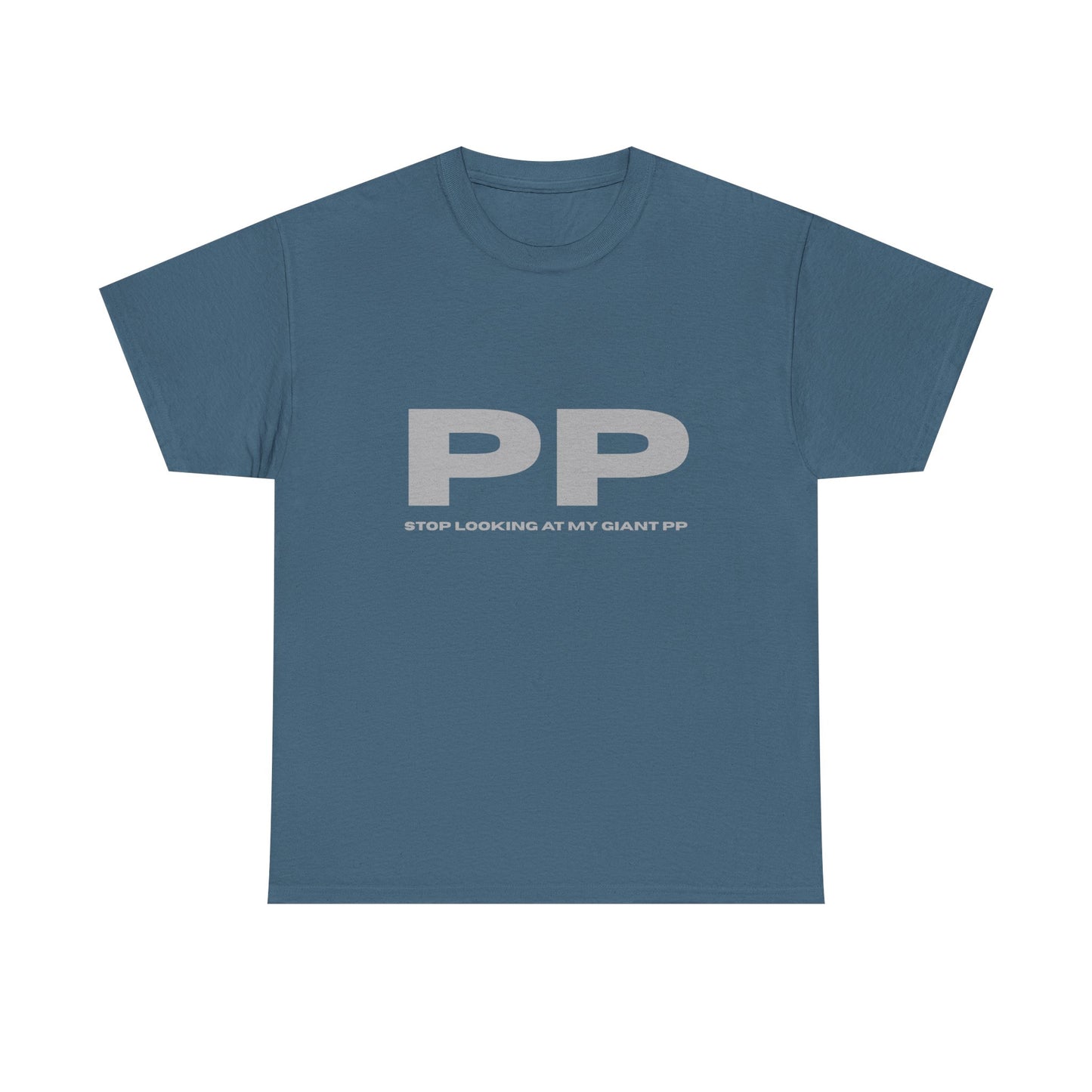 PP - fun shirt for birthdays, christmas or any occasion.