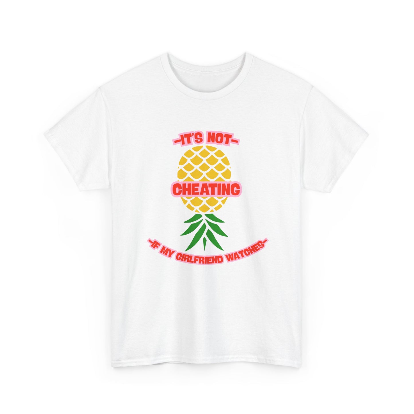 Girlfriend Pineapple - fun shirt for birthdays, christmas or any occasion.