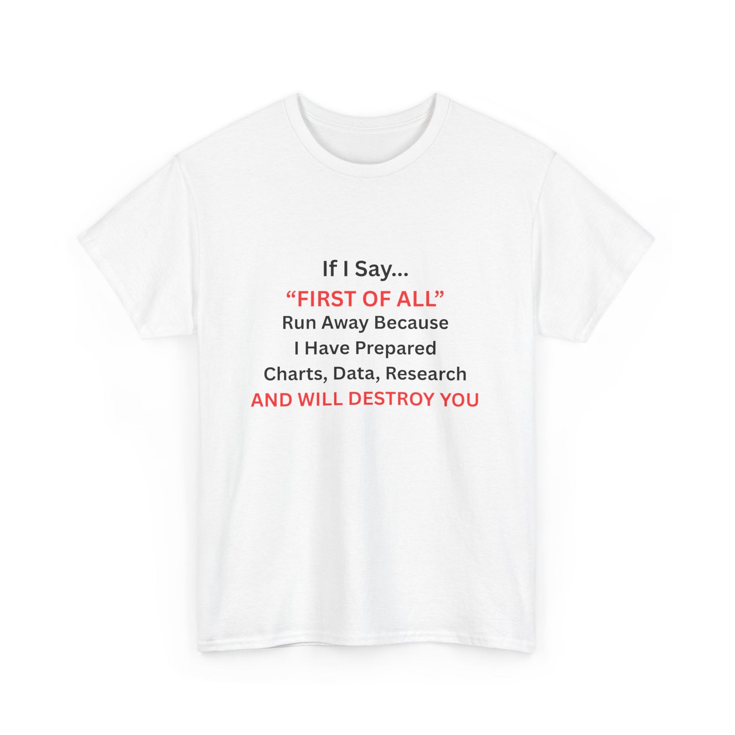 First of all - fun shirt for birthdays, christmas or any occasion.