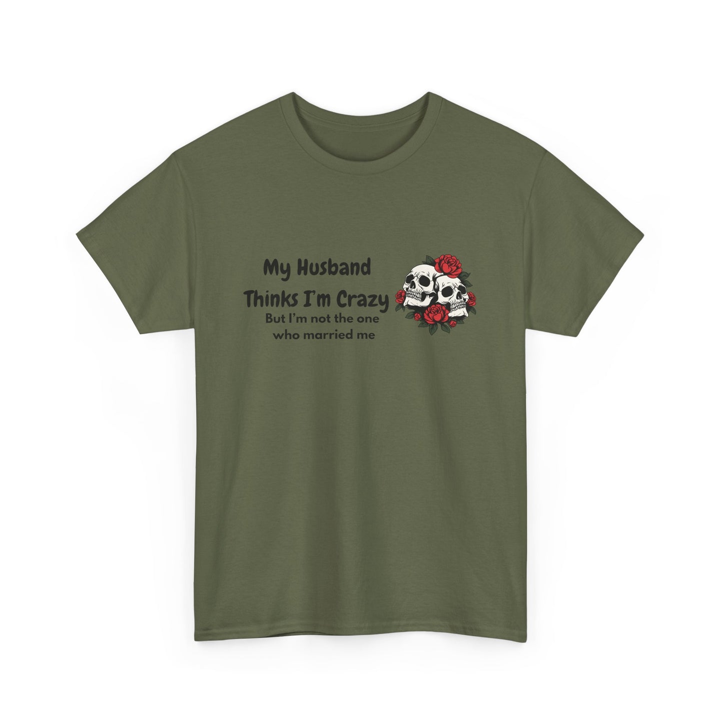Married me Skull - fun shirt for birthdays, christmas or any occasion.