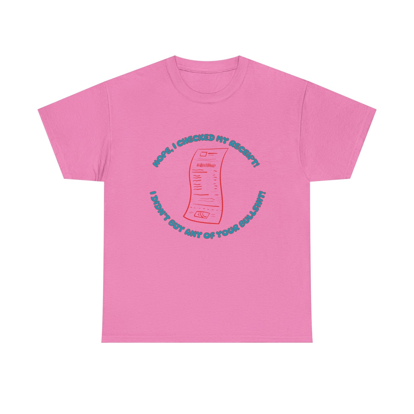 Receipt Blue - fun shirt for birthdays, christmas or any occasion.