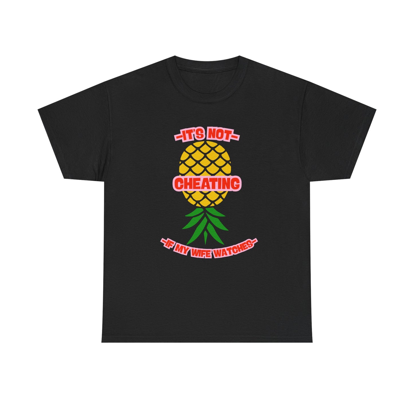 Wife Pineapple - fun shirt for birthdays, christmas or any occasion.