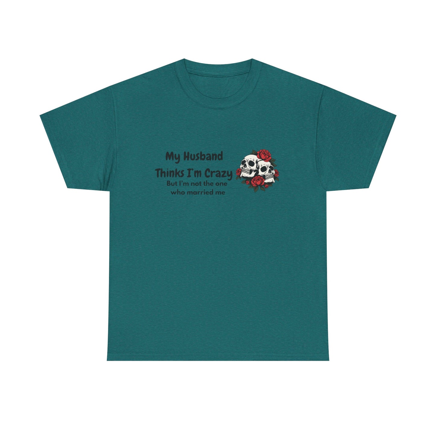 Married me Skull - fun shirt for birthdays, christmas or any occasion.