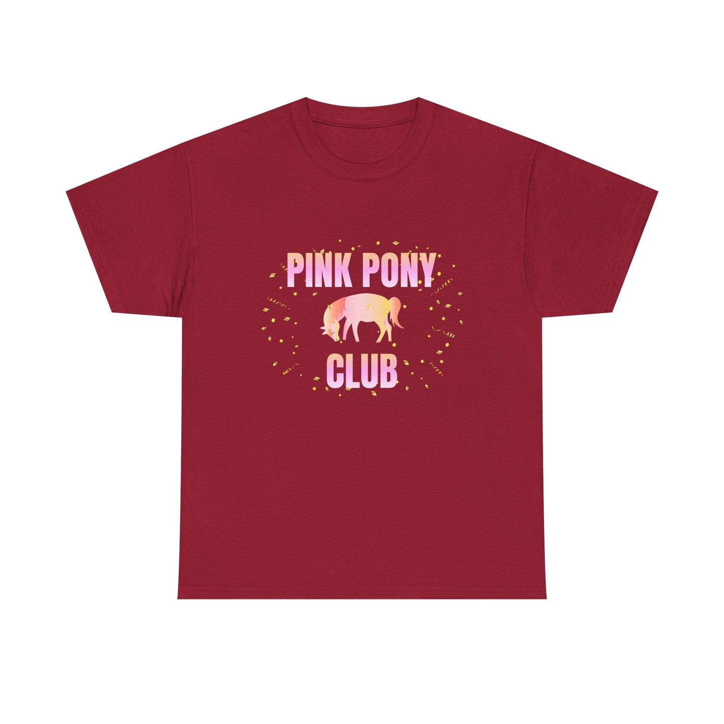 Pink Pony Club - fun shirt for birthdays, christmas or any occasion.