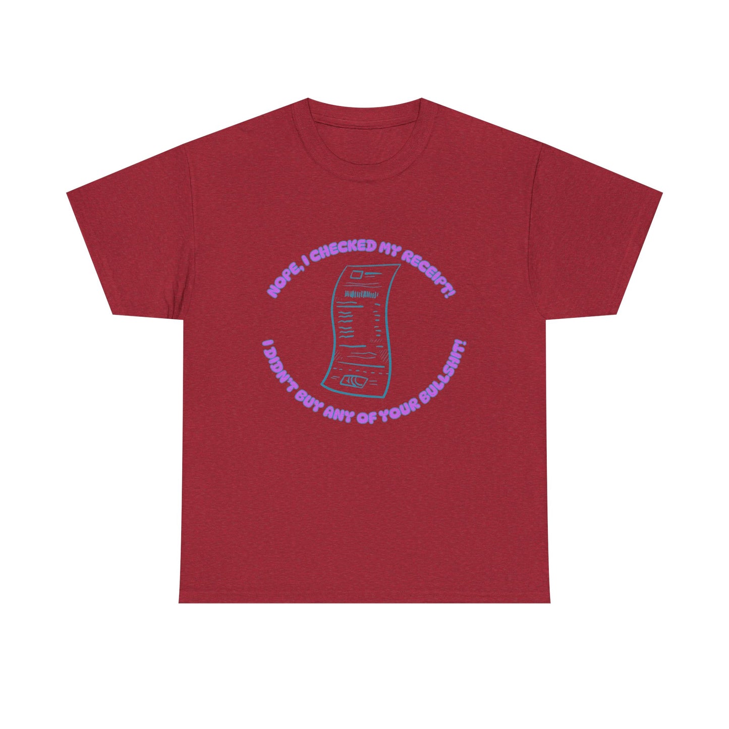 Receipt Pink - fun shirt for birthdays, christmas or any occasion.