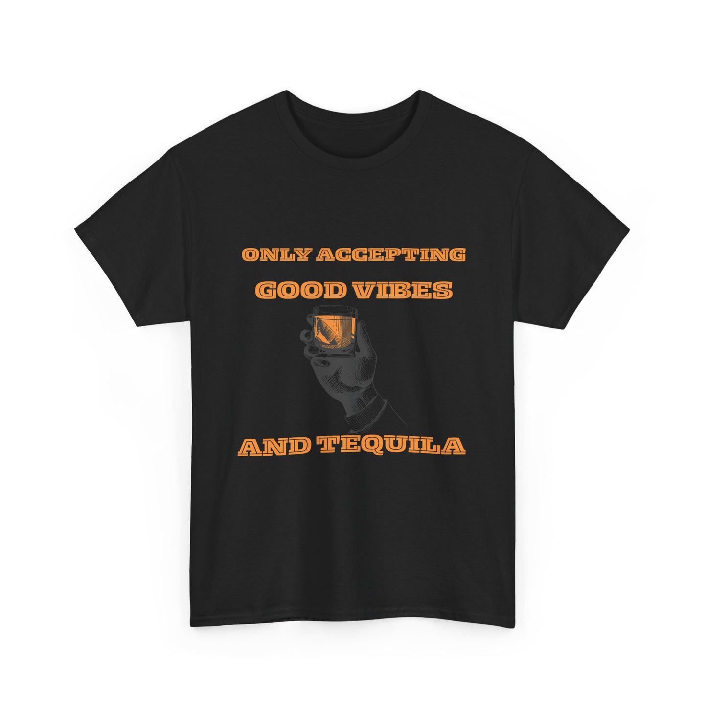 Good vibes and tequila - fun shirt for birthdays, christmas or any occasion.