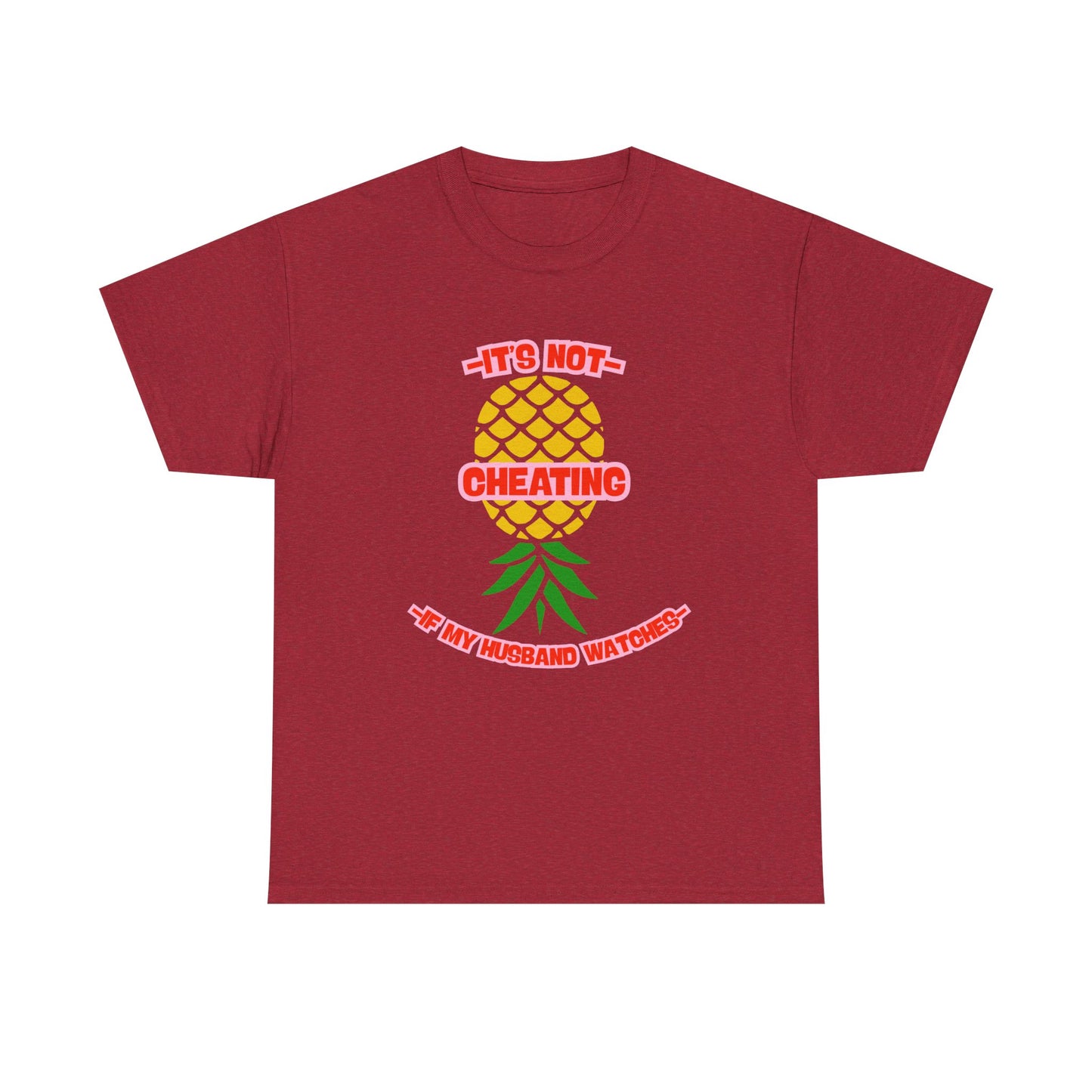 Husband Pineapple - fun shirt for birthdays, christmas or any occasion.