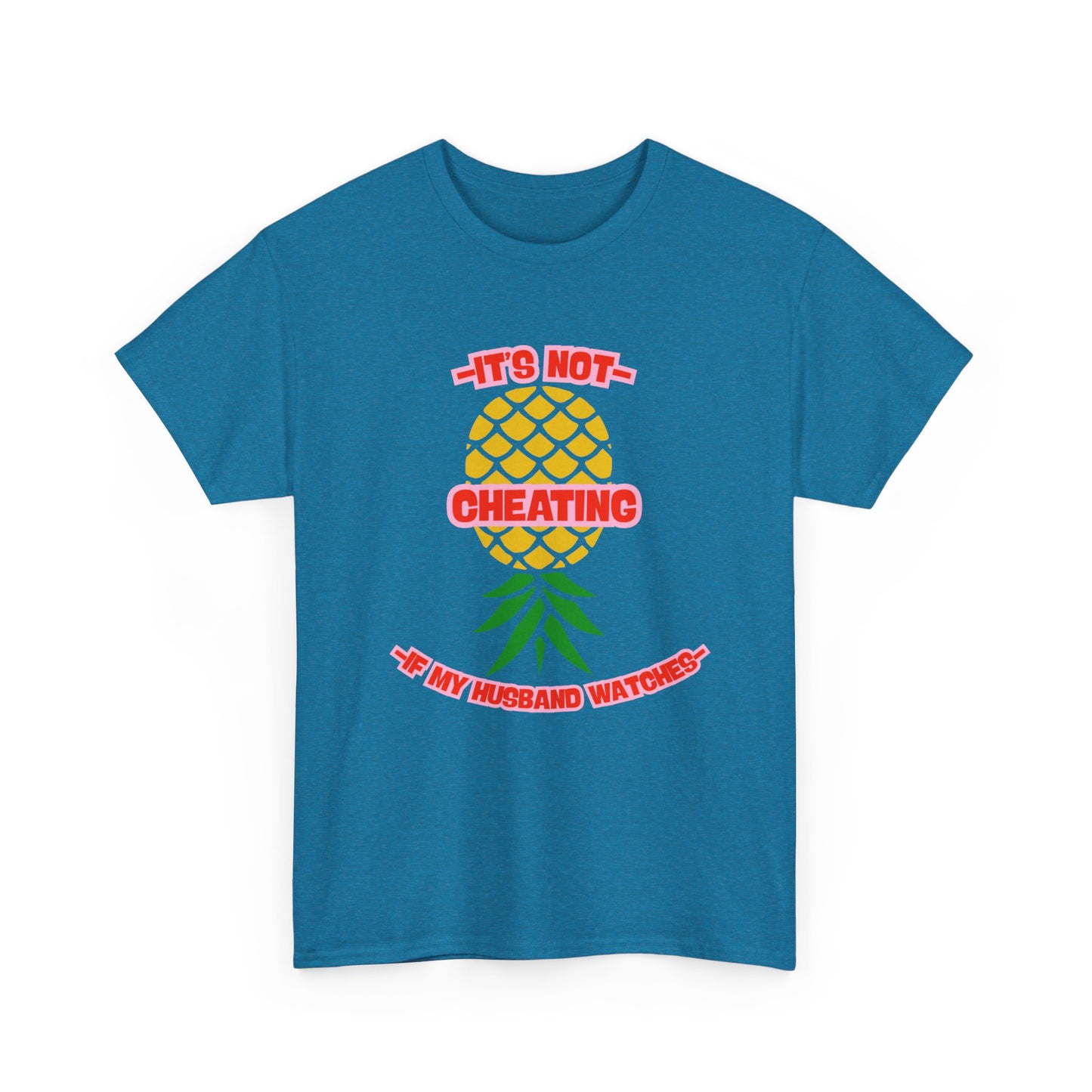 Husband Pineapple - fun shirt for birthdays, christmas or any occasion.