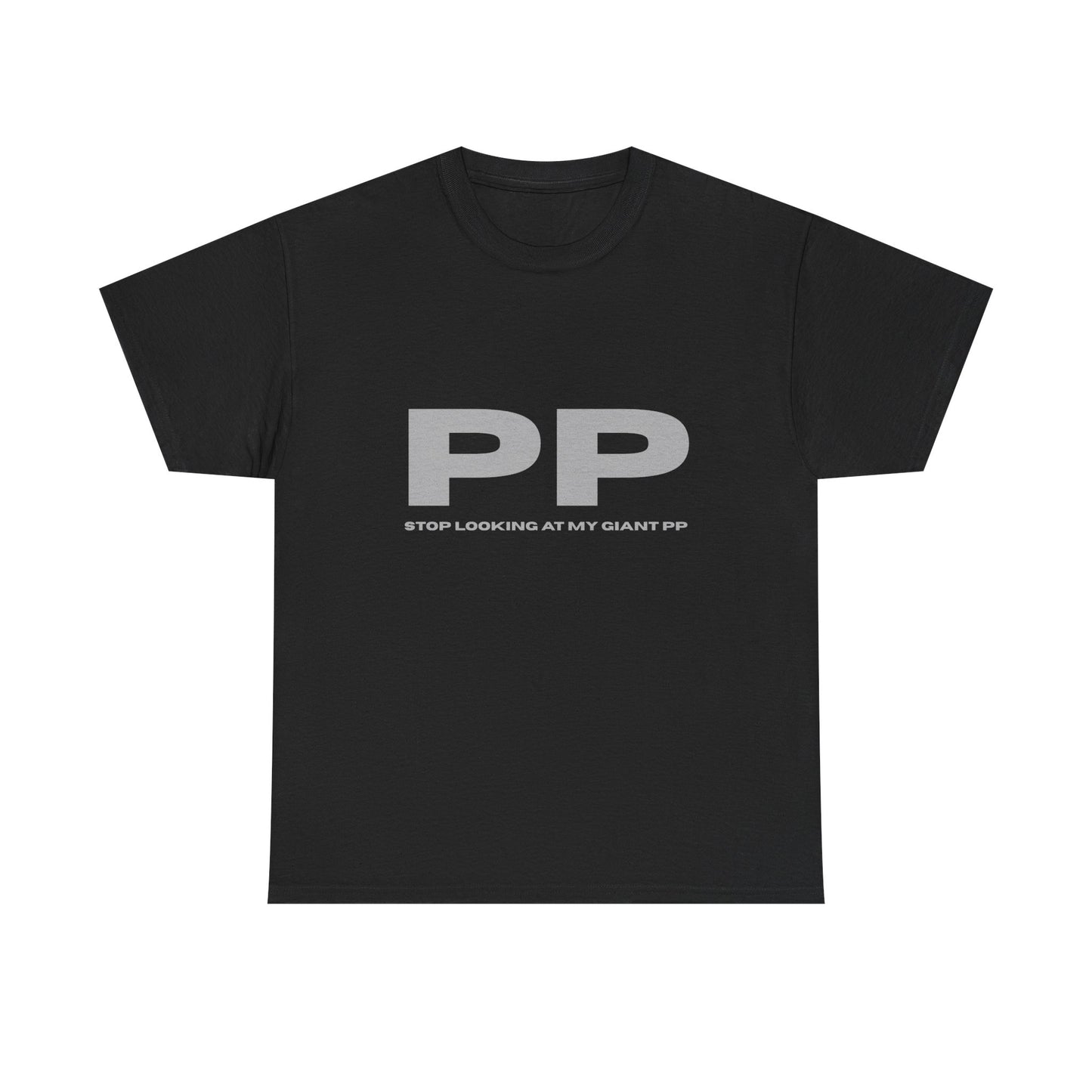 PP - fun shirt for birthdays, christmas or any occasion.