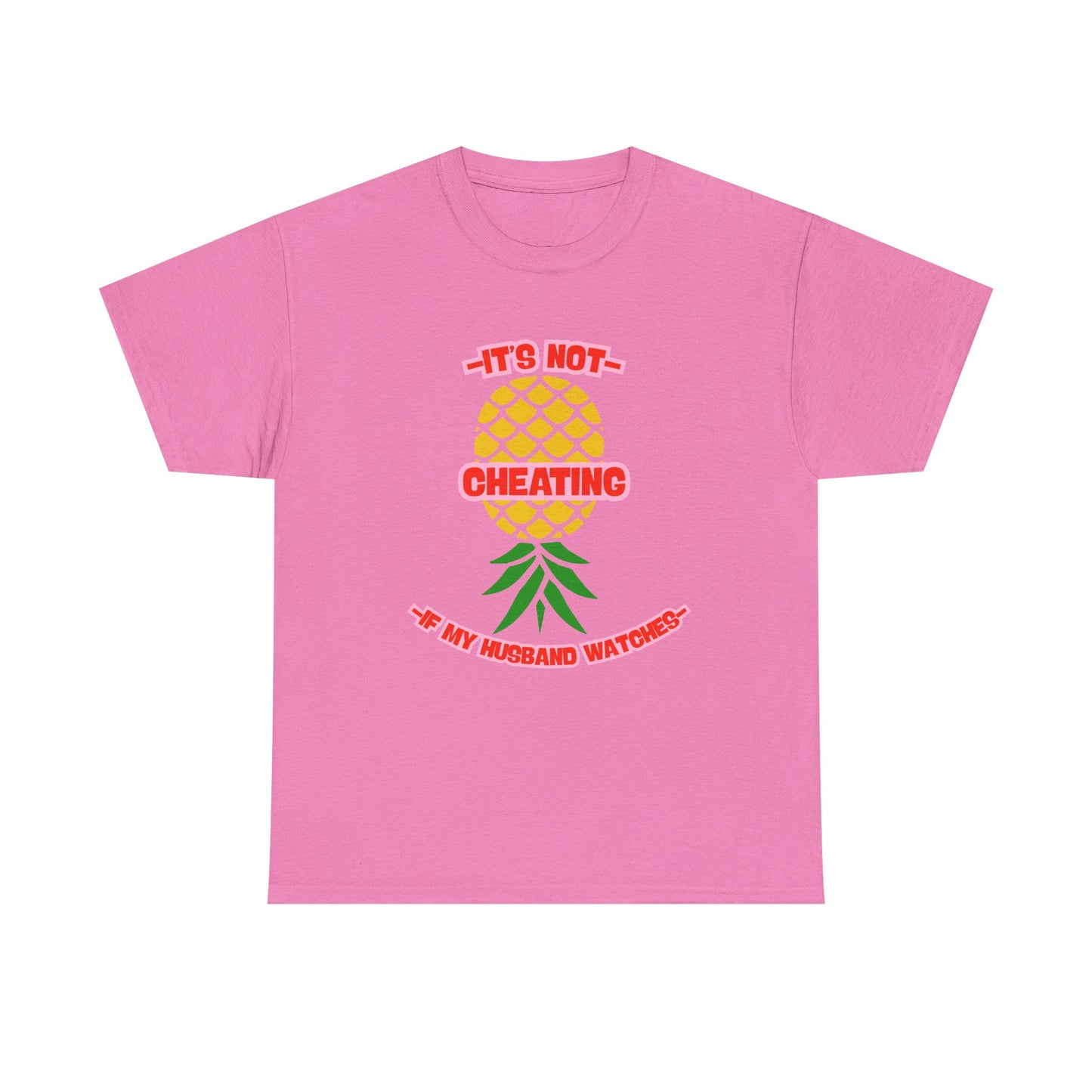 Husband Pineapple - fun shirt for birthdays, christmas or any occasion.