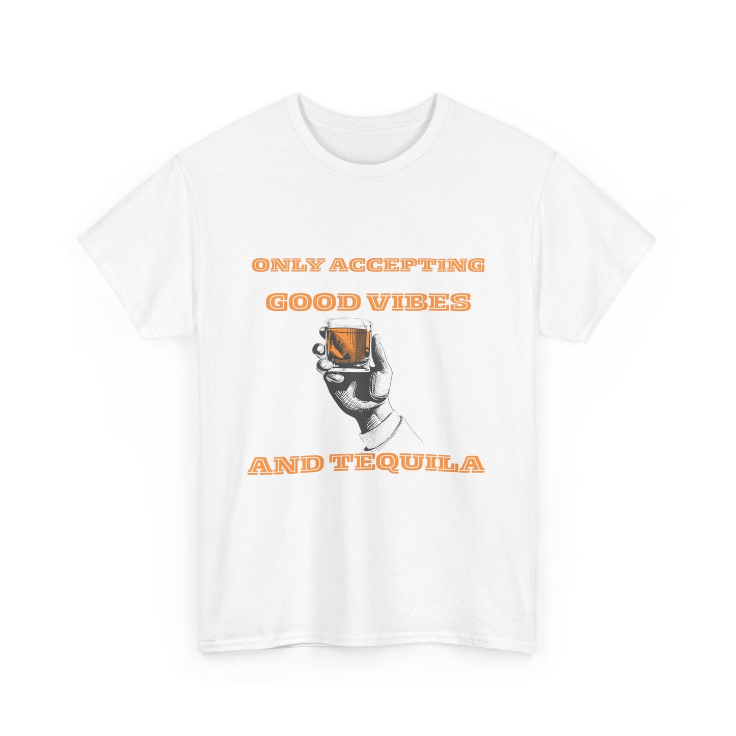 Good vibes and tequila - fun shirt for birthdays, christmas or any occasion.