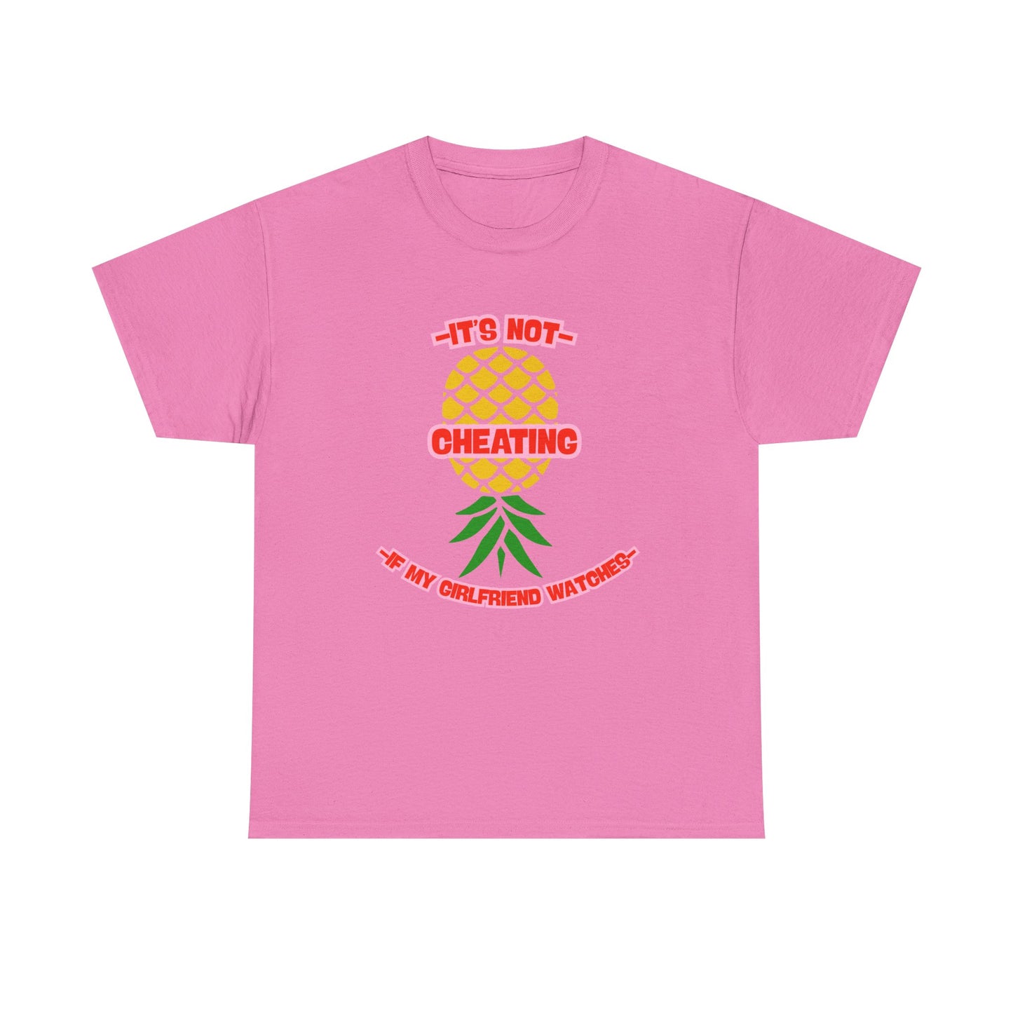 Girlfriend Pineapple - fun shirt for birthdays, christmas or any occasion.