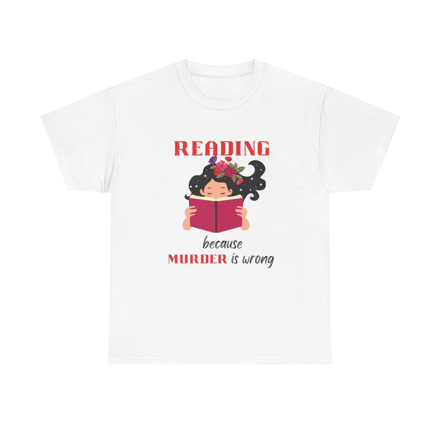 Reading Murder - fun shirt for birthdays, christmas or any occasion.
