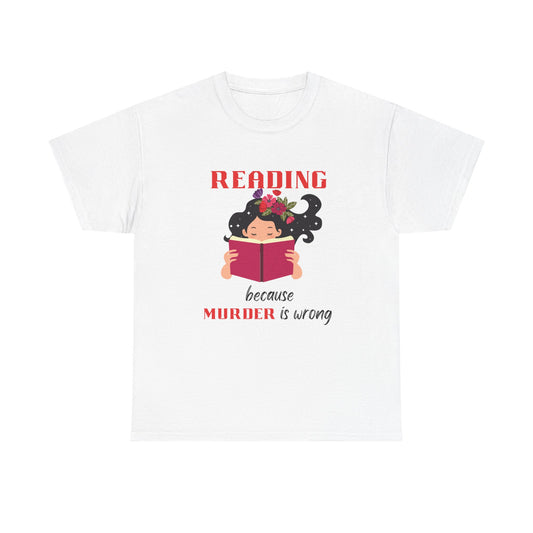 Reading Murder - fun shirt for birthdays, christmas or any occasion.