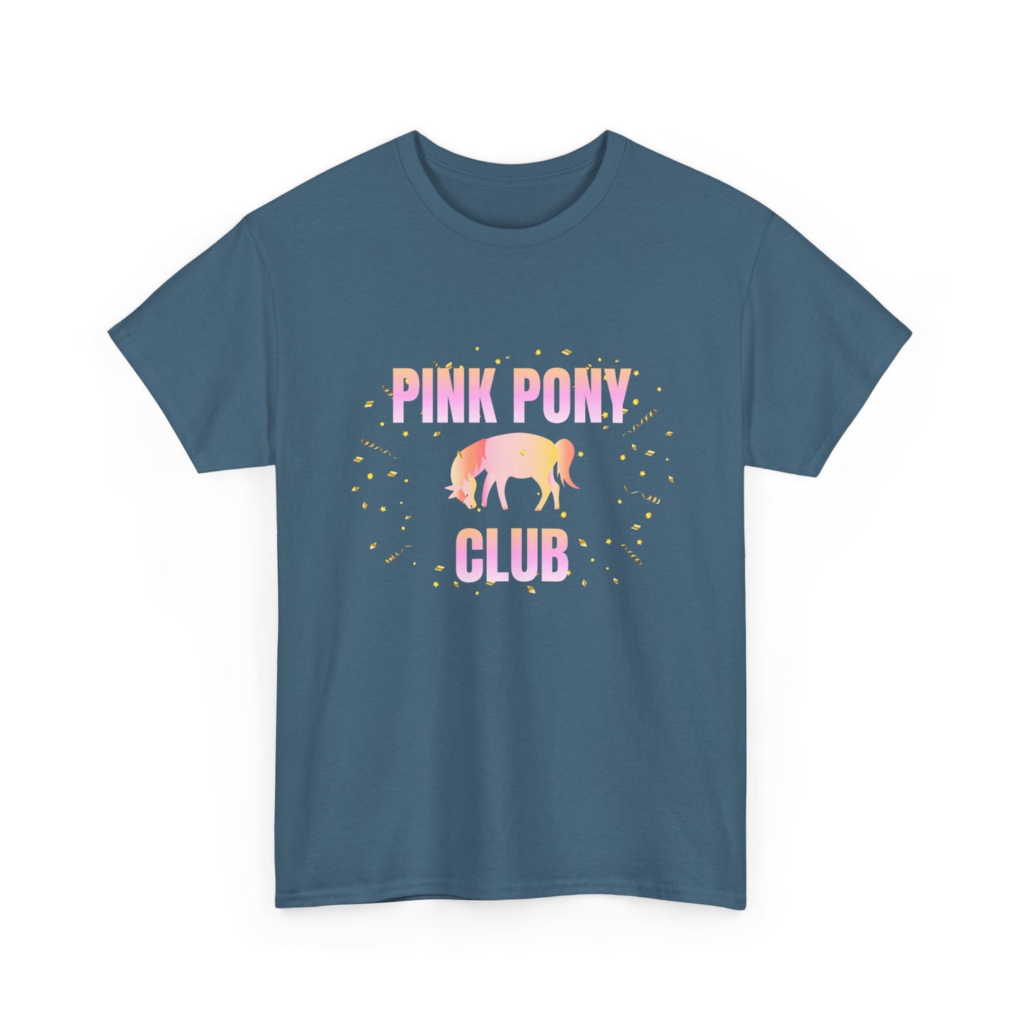 Pink Pony Club - fun shirt for birthdays, christmas or any occasion.