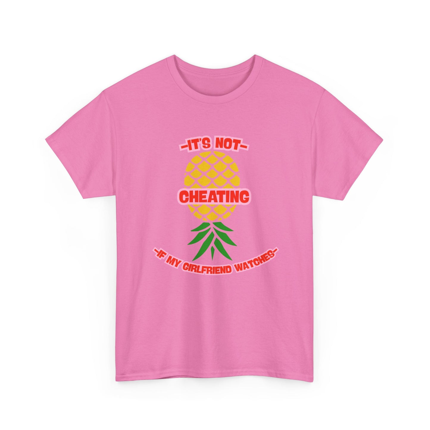 Girlfriend Pineapple - fun shirt for birthdays, christmas or any occasion.