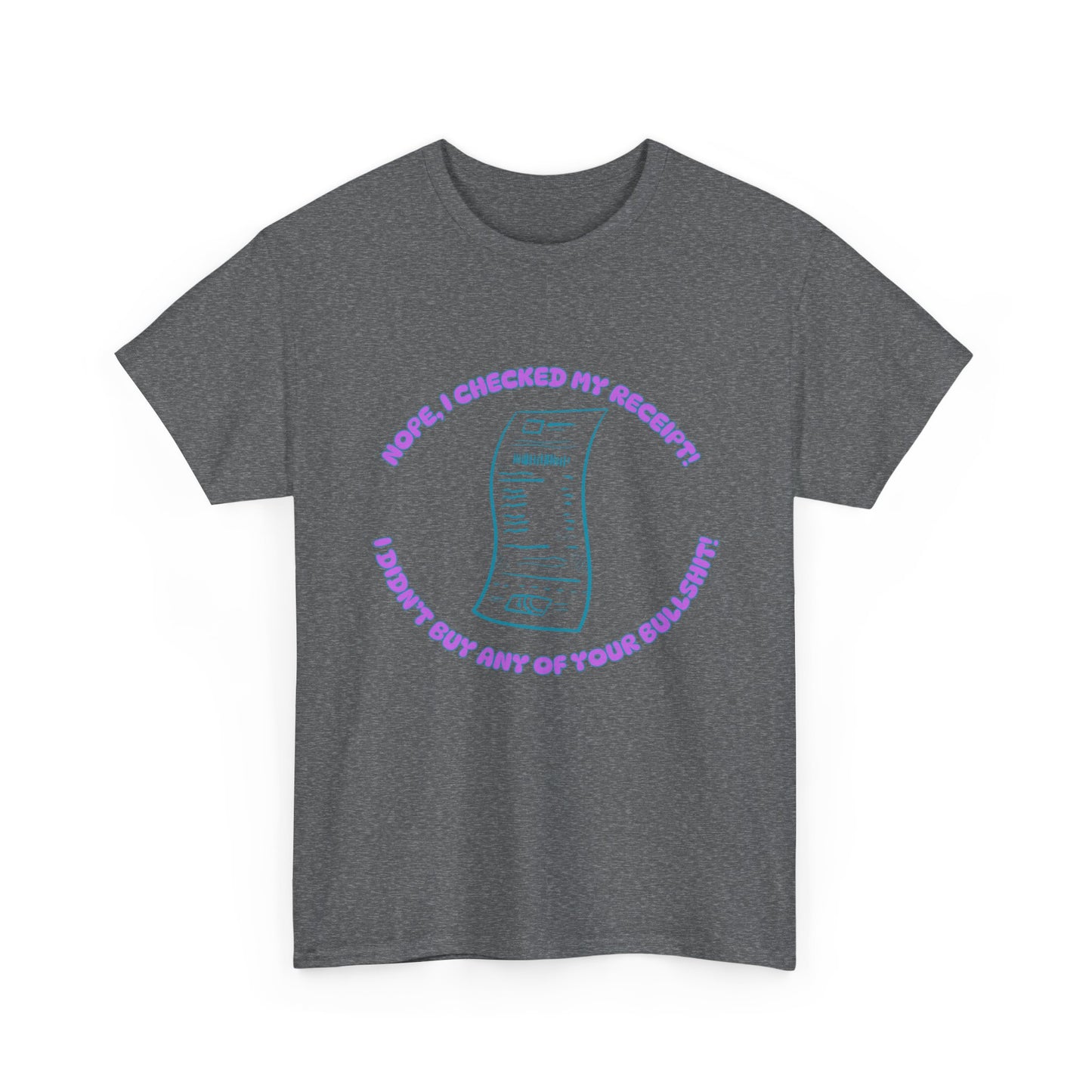 Receipt Pink - fun shirt for birthdays, christmas or any occasion.