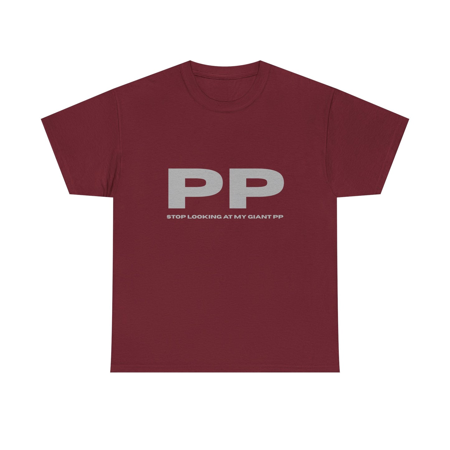 PP - fun shirt for birthdays, christmas or any occasion.