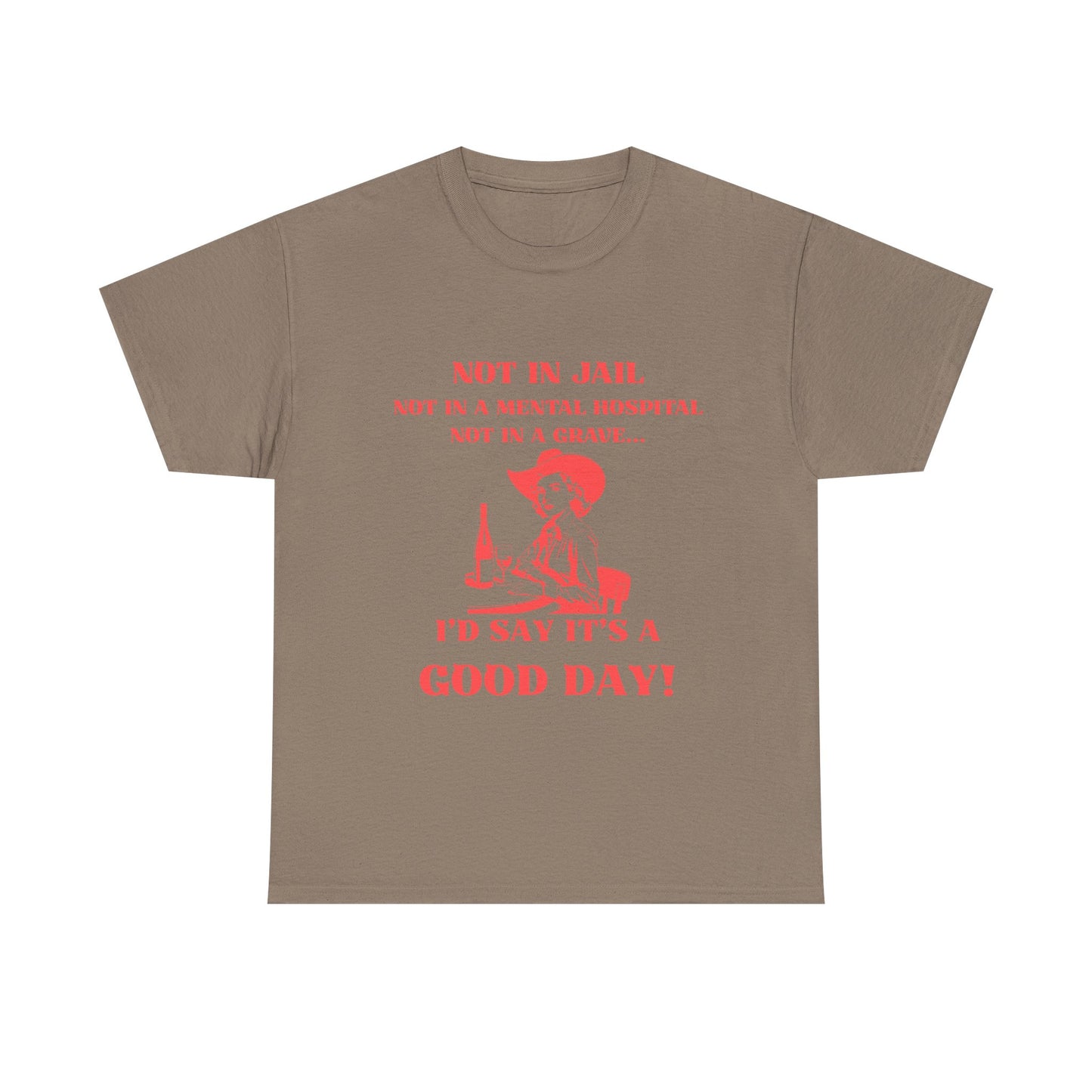 Not in jail - fun shirt for birthdays, christmas or any occasion.