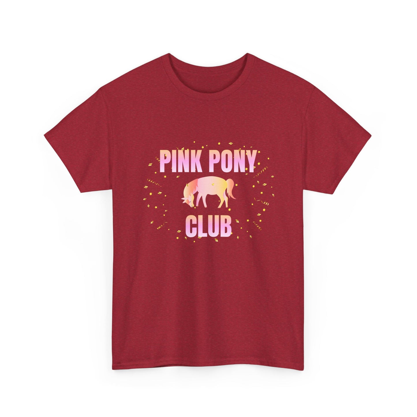 Pink Pony Club - fun shirt for birthdays, christmas or any occasion.