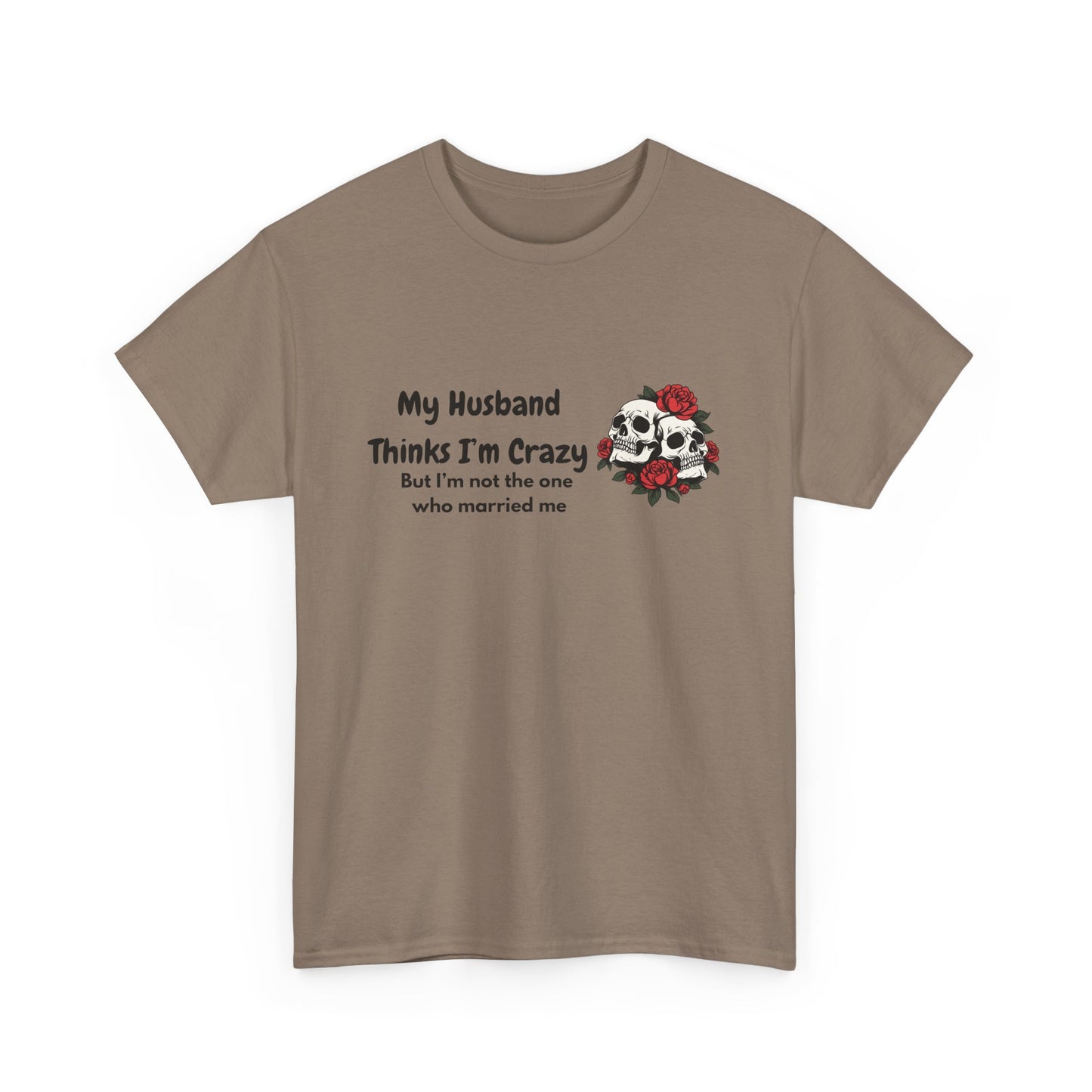 Married me Skull - fun shirt for birthdays, christmas or any occasion.