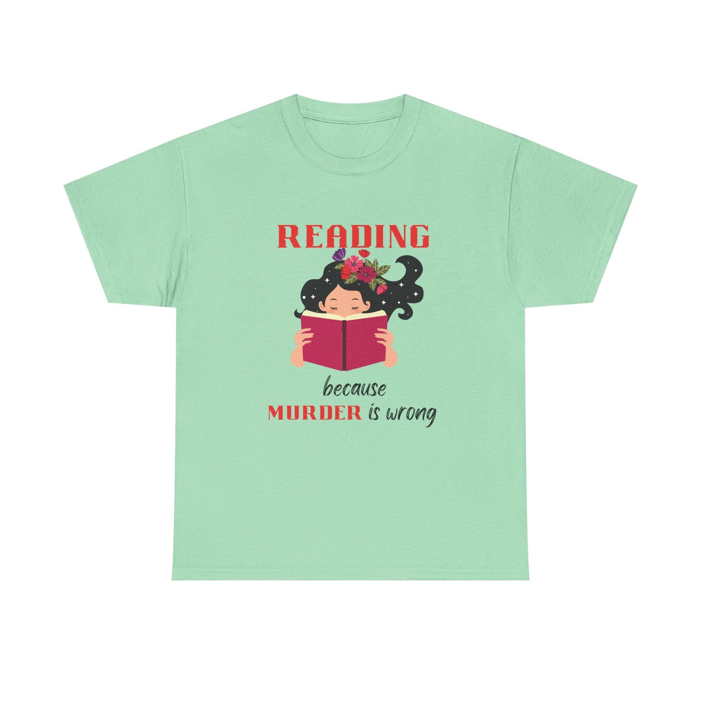Reading Murder - fun shirt for birthdays, christmas or any occasion.