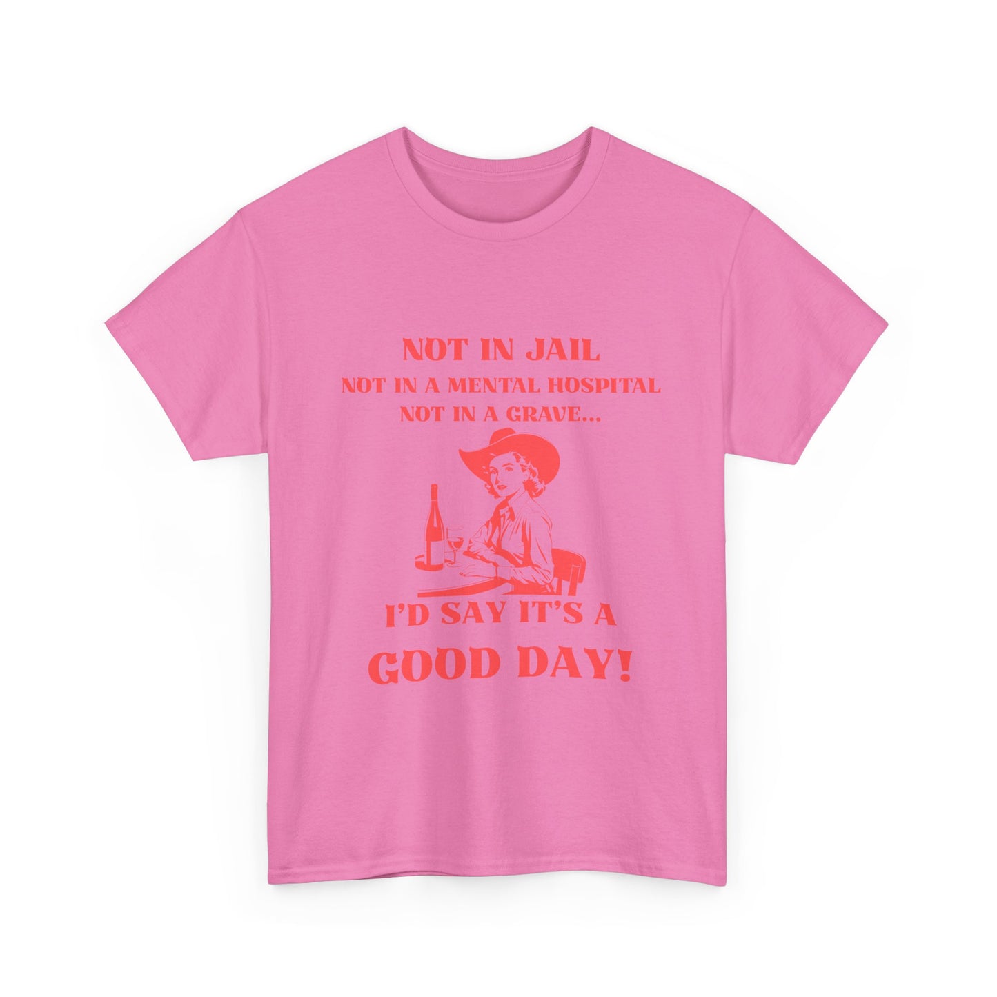 Not in jail - fun shirt for birthdays, christmas or any occasion.