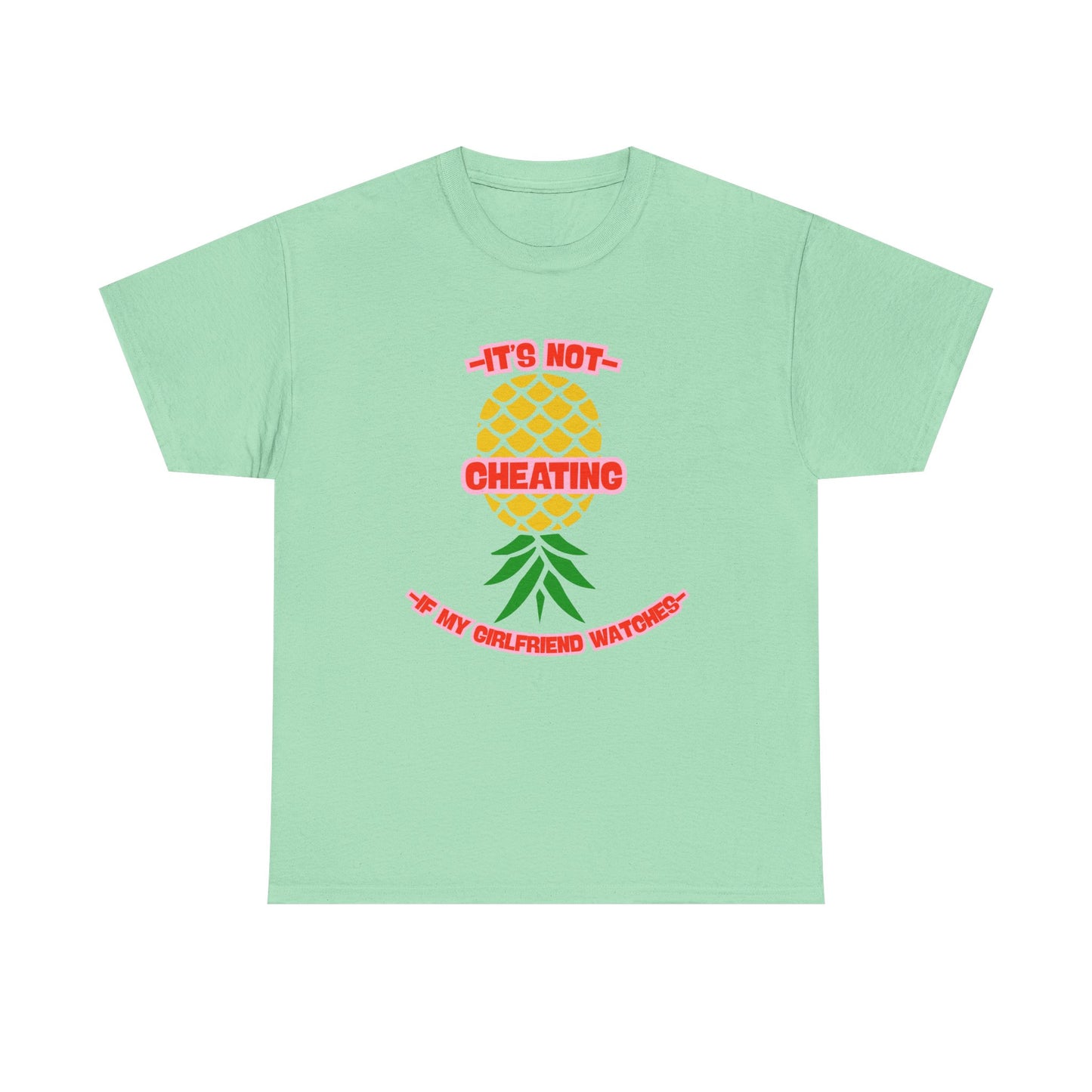 Girlfriend Pineapple - fun shirt for birthdays, christmas or any occasion.