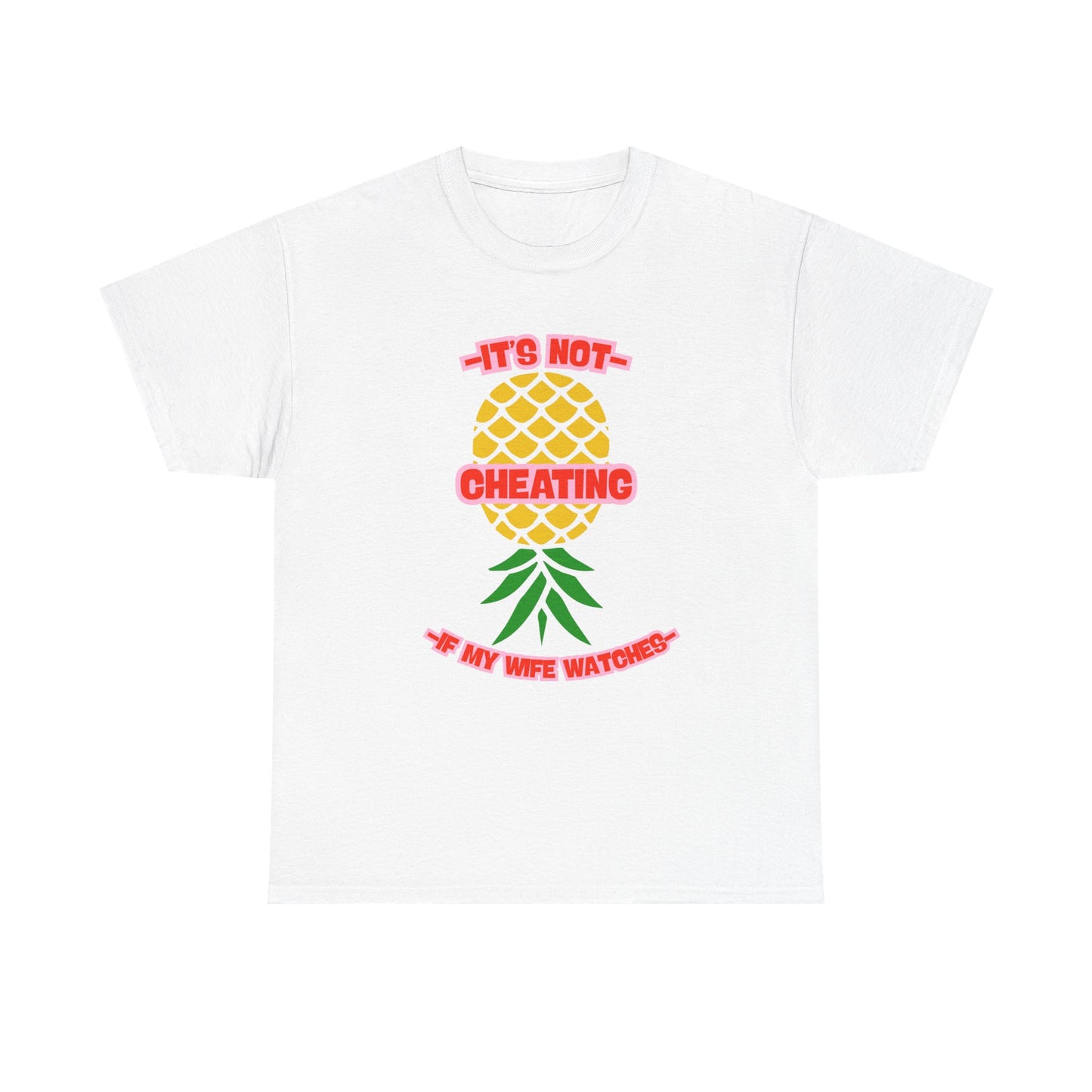 Wife Pineapple - fun shirt for birthdays, christmas or any occasion.
