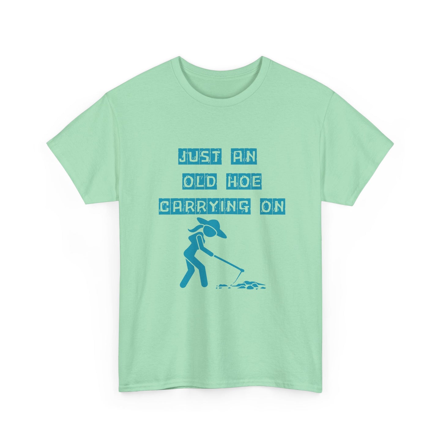 old hoe - fun shirt for birthdays, christmas or any occasion.