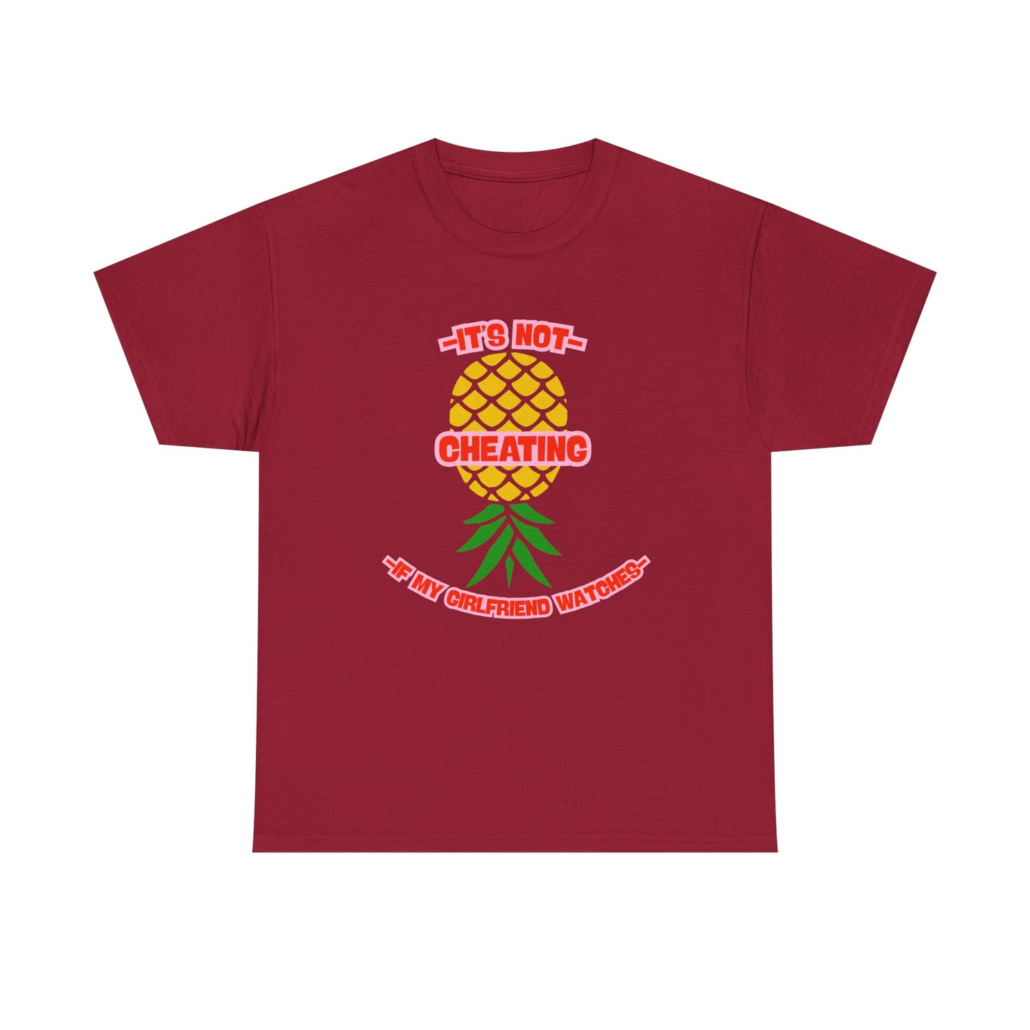 Girlfriend Pineapple - fun shirt for birthdays, christmas or any occasion.