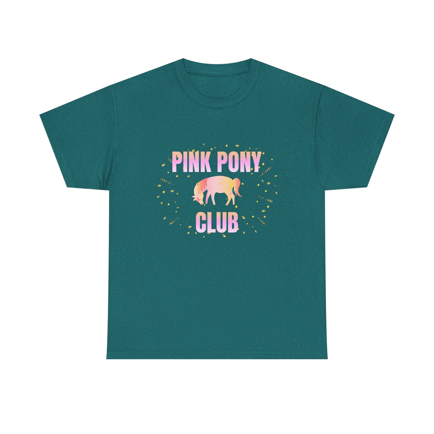 Pink Pony Club - fun shirt for birthdays, christmas or any occasion.