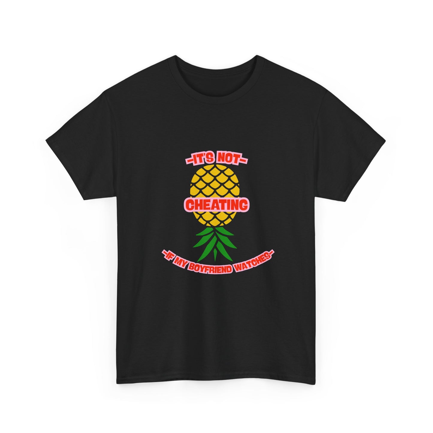 Boyfriend Pineapple - fun shirt for birthdays, christmas or any occasion.