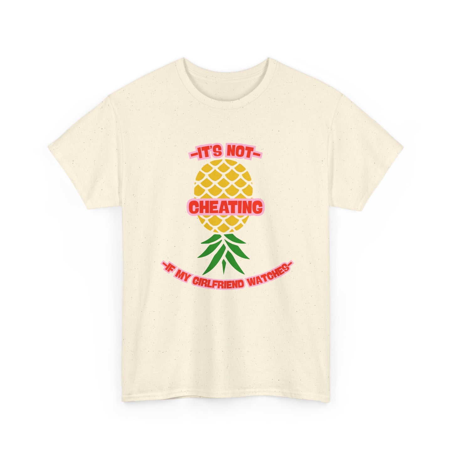 Girlfriend Pineapple - fun shirt for birthdays, christmas or any occasion.