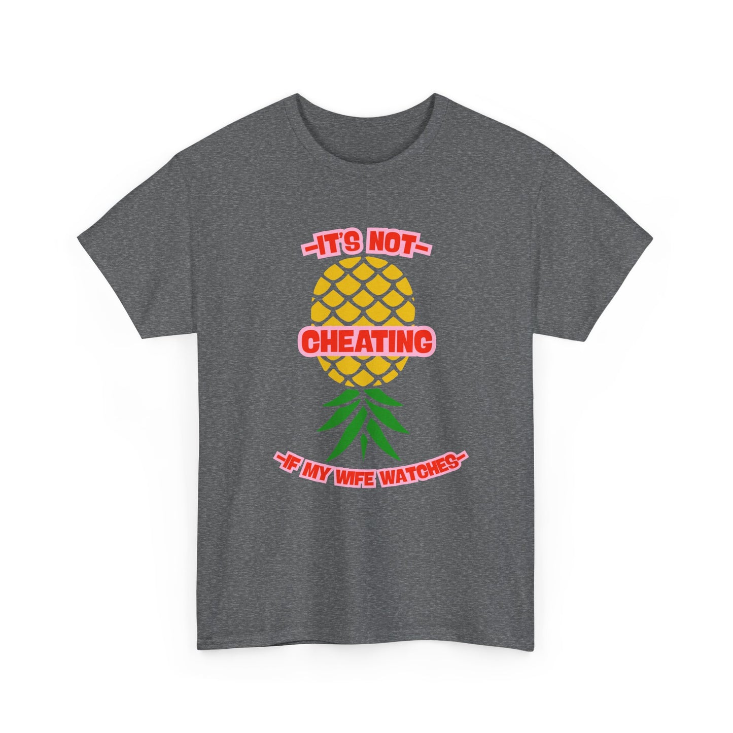 Wife Pineapple - fun shirt for birthdays, christmas or any occasion.