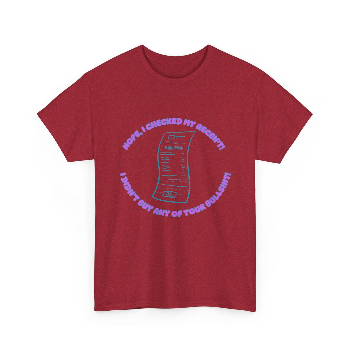 Receipt Pink - fun shirt for birthdays, christmas or any occasion.