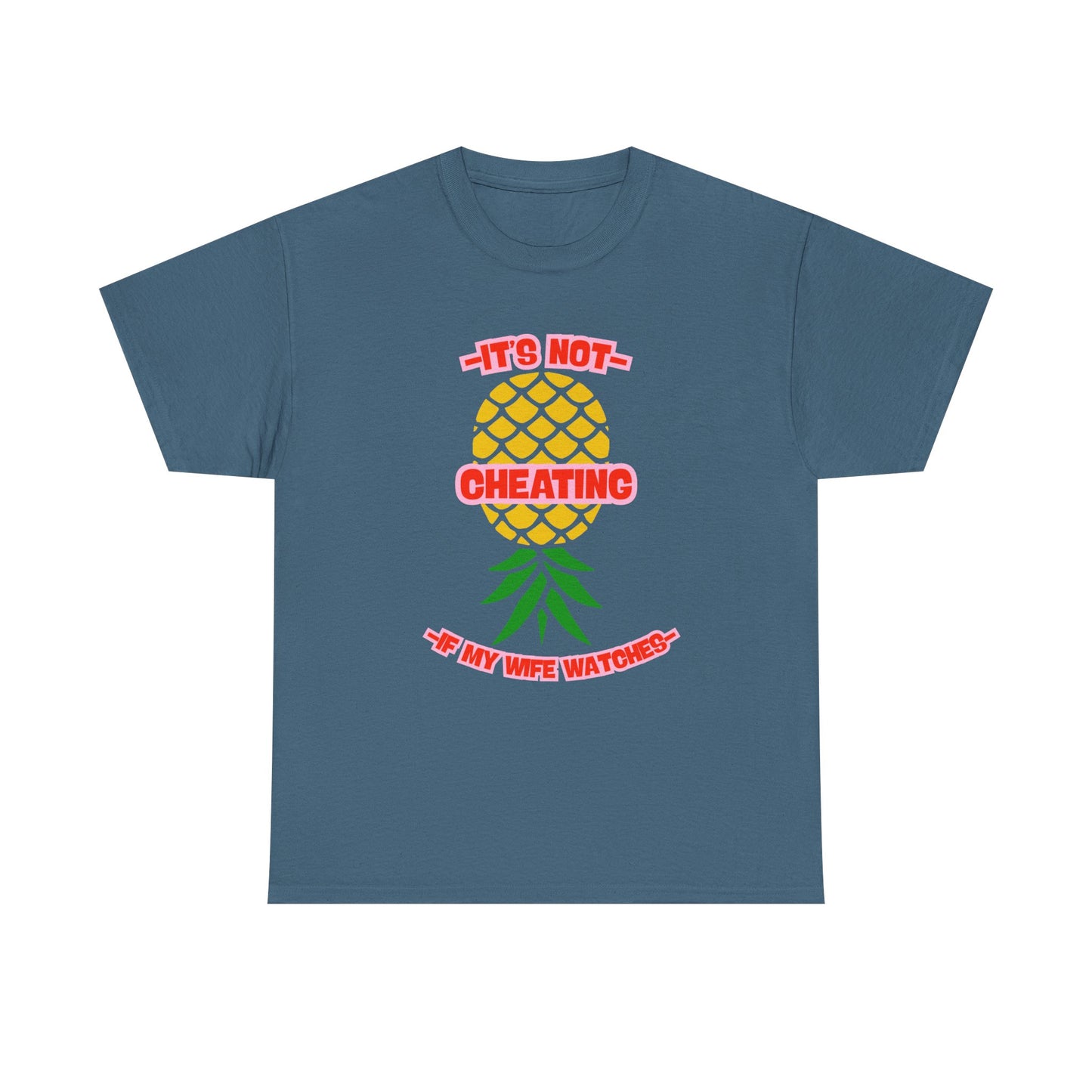 Wife Pineapple - fun shirt for birthdays, christmas or any occasion.