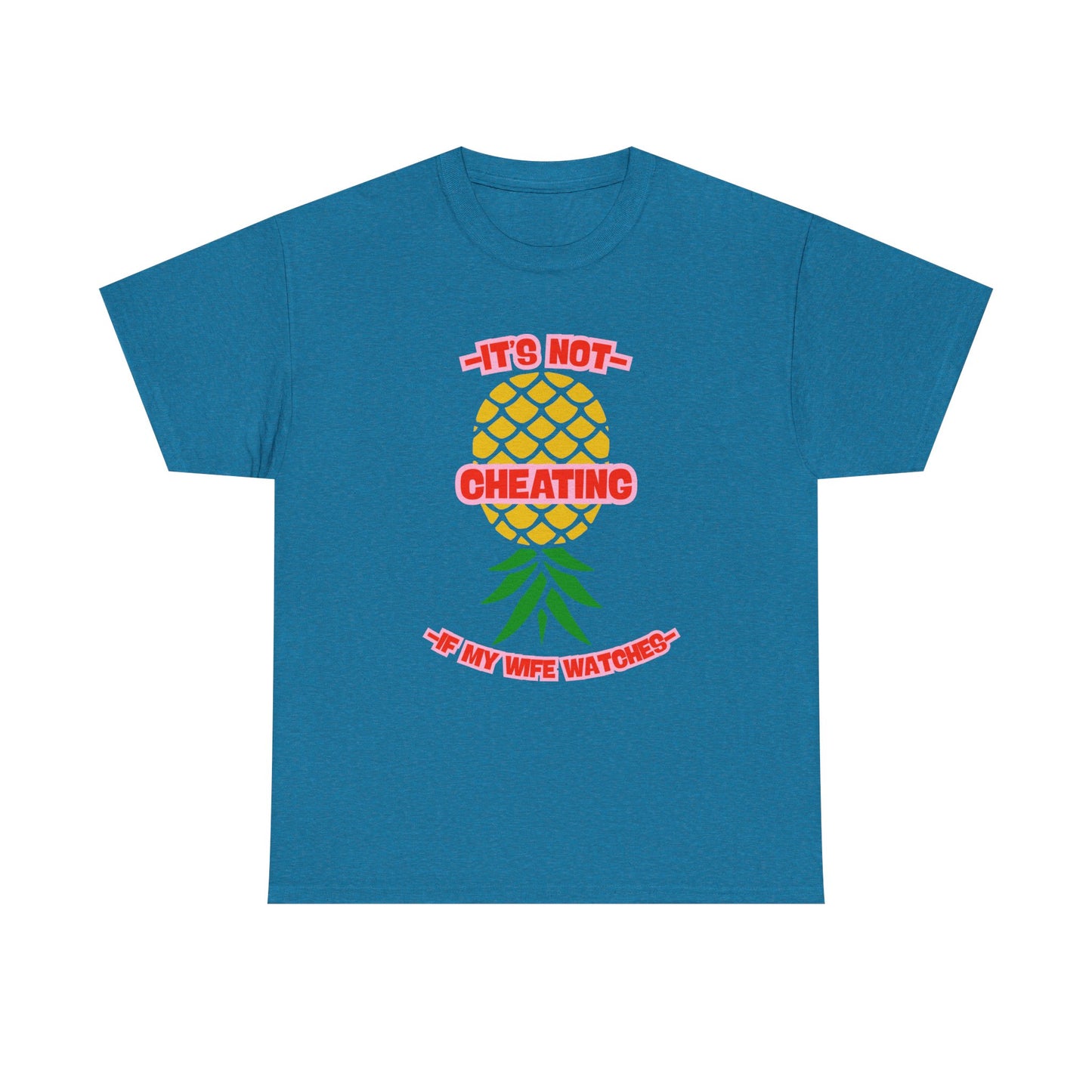 Wife Pineapple - fun shirt for birthdays, christmas or any occasion.