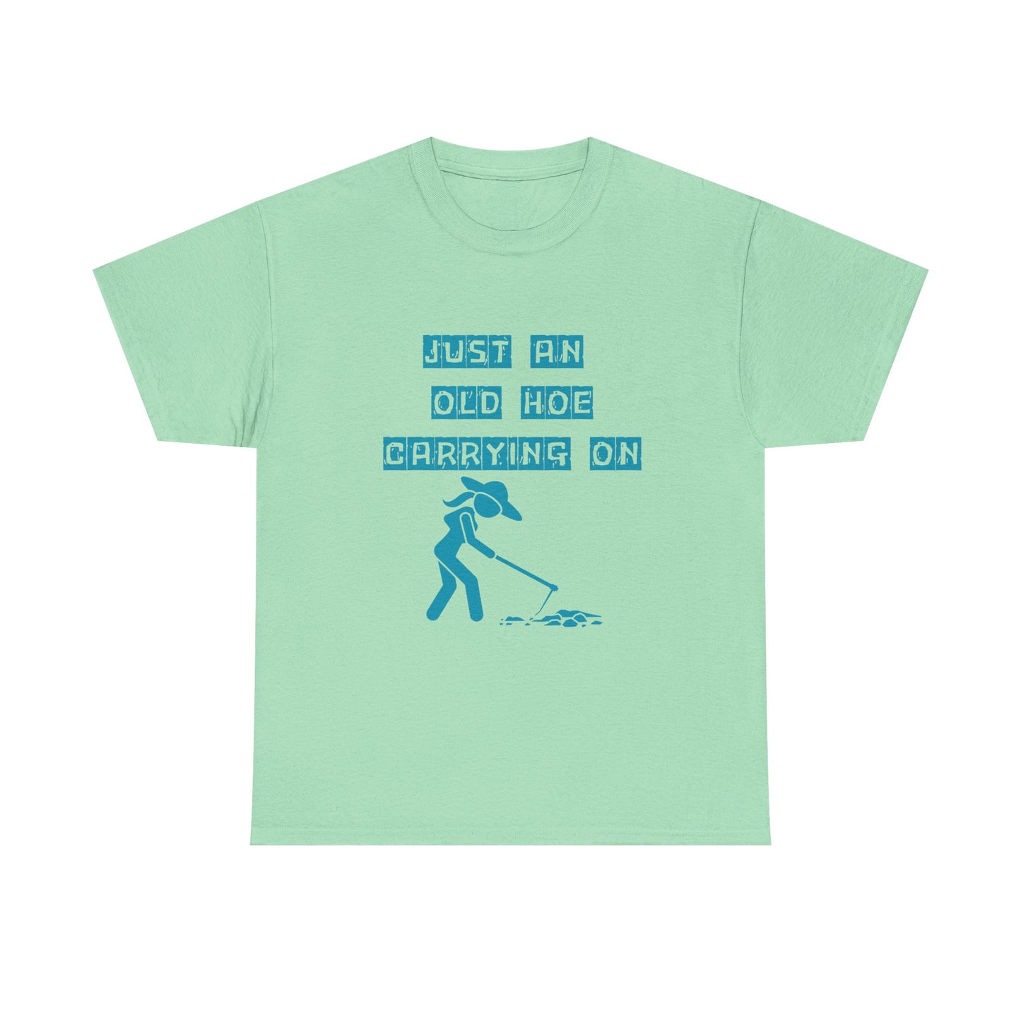 old hoe - fun shirt for birthdays, christmas or any occasion.