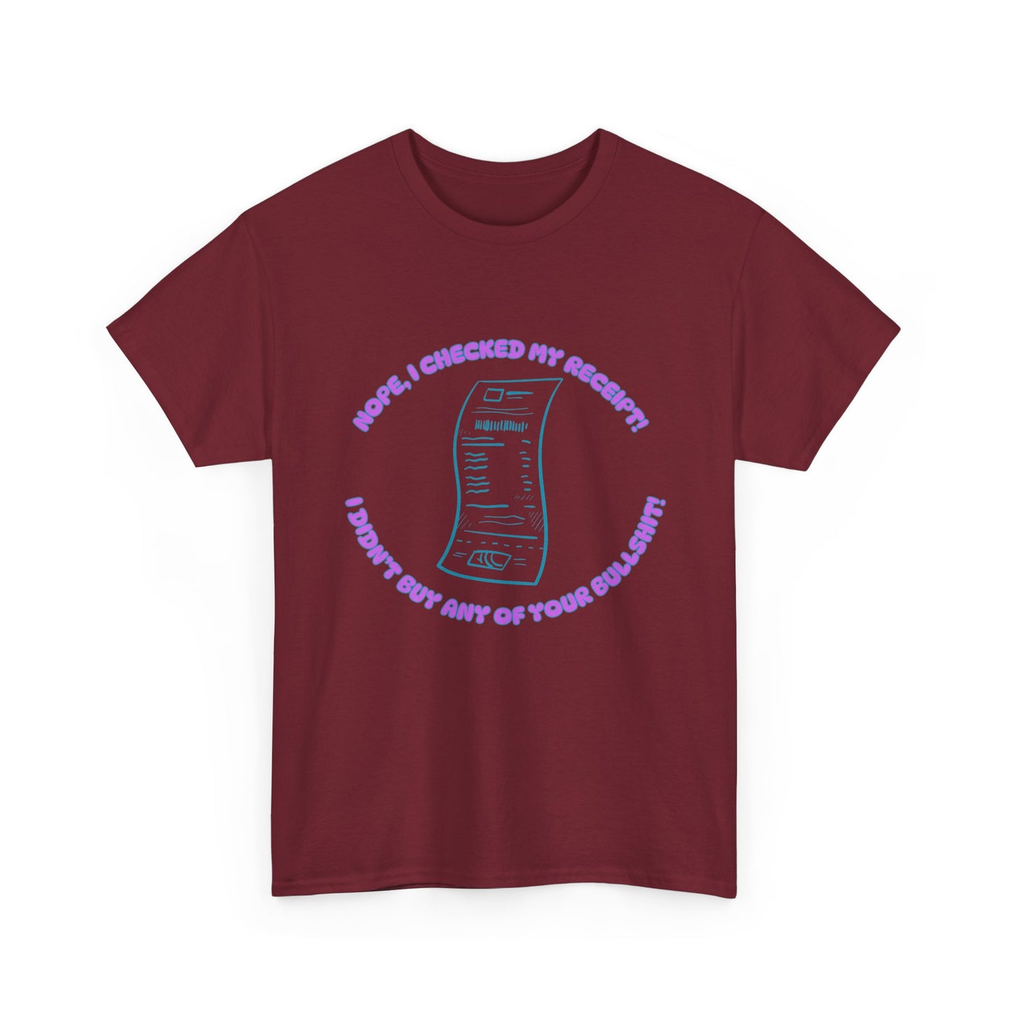 Receipt Pink - fun shirt for birthdays, christmas or any occasion.