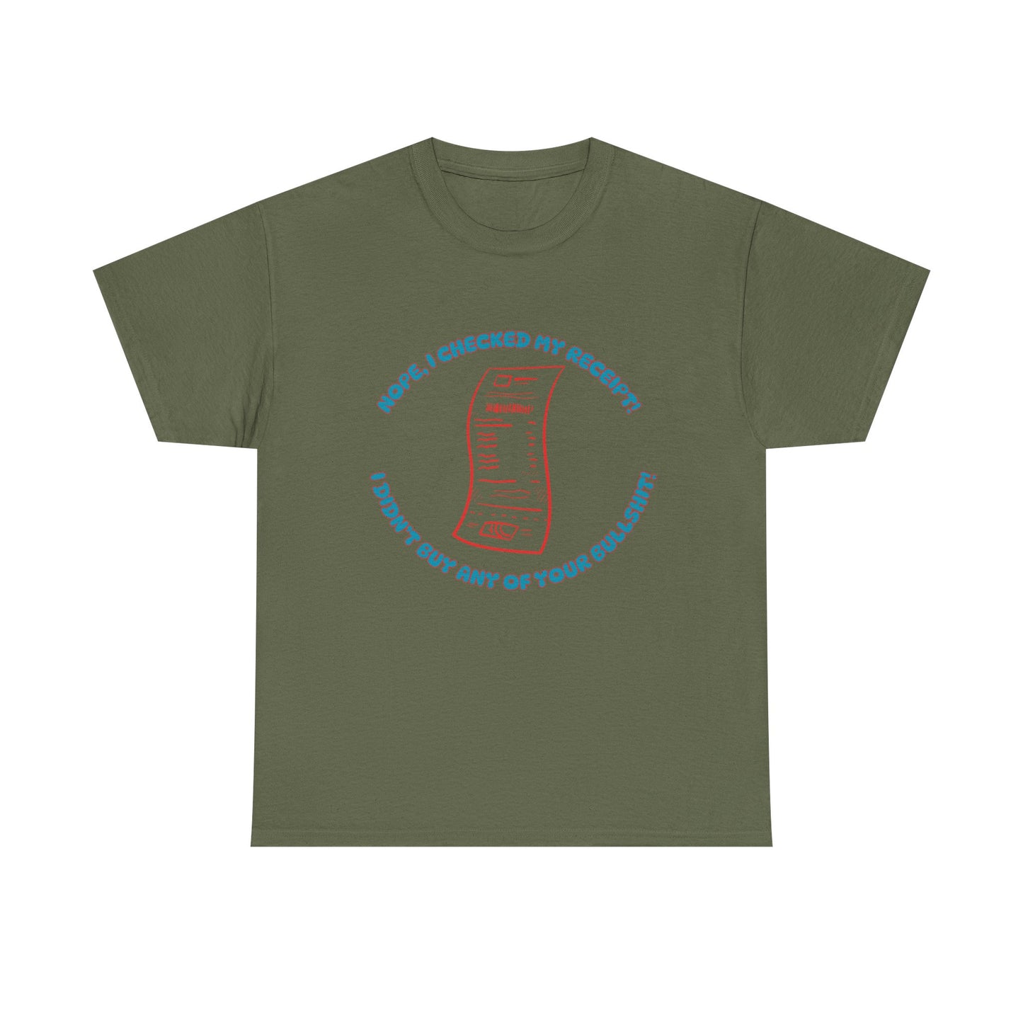 Receipt Blue - fun shirt for birthdays, christmas or any occasion.