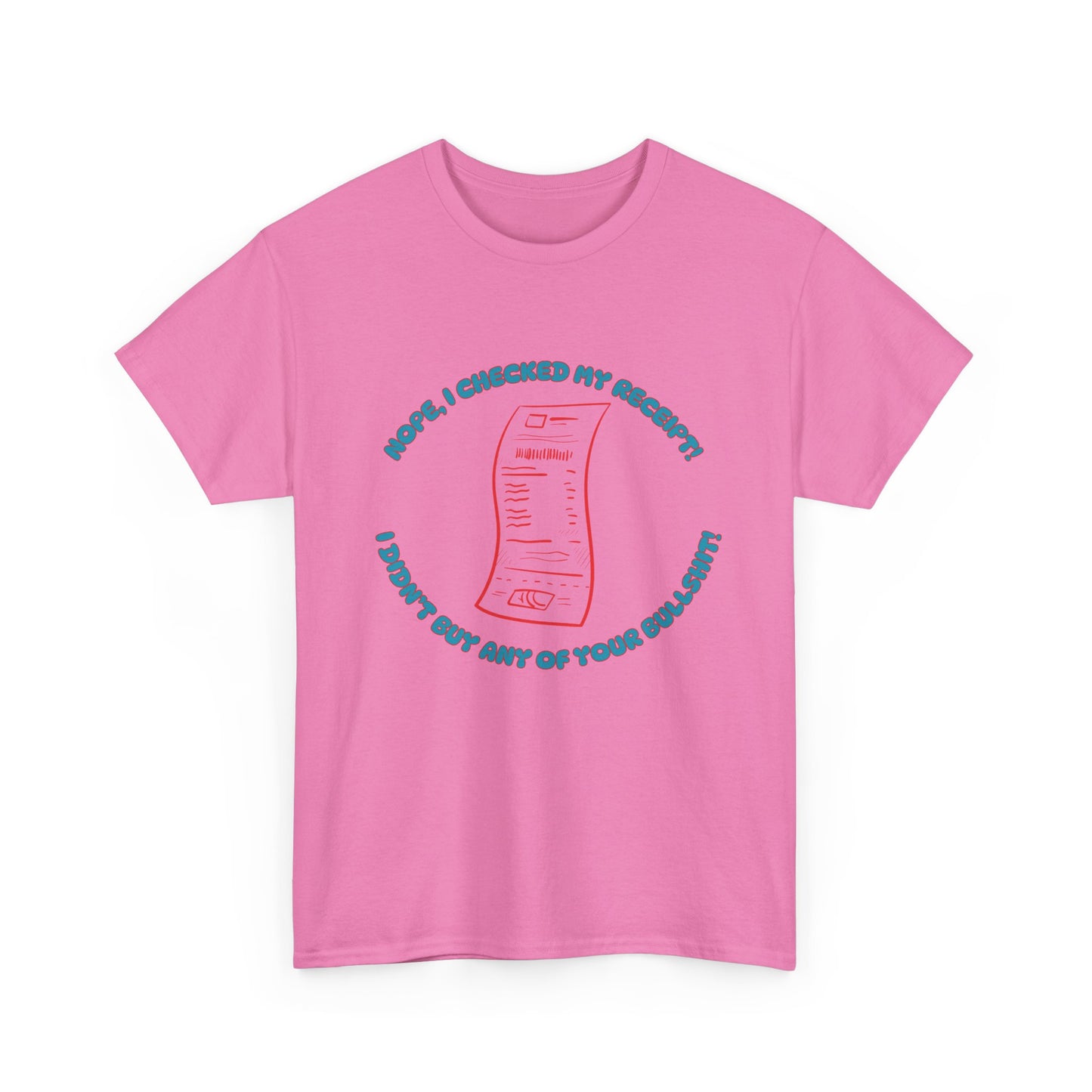 Receipt Blue - fun shirt for birthdays, christmas or any occasion.