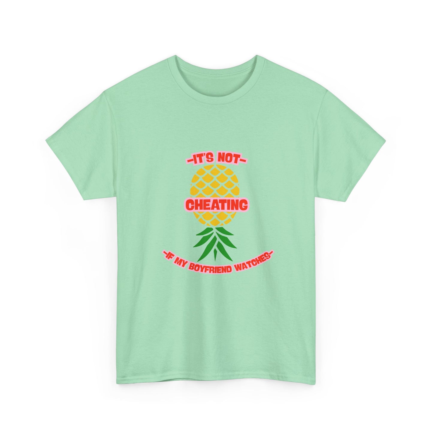Boyfriend Pineapple - fun shirt for birthdays, christmas or any occasion.