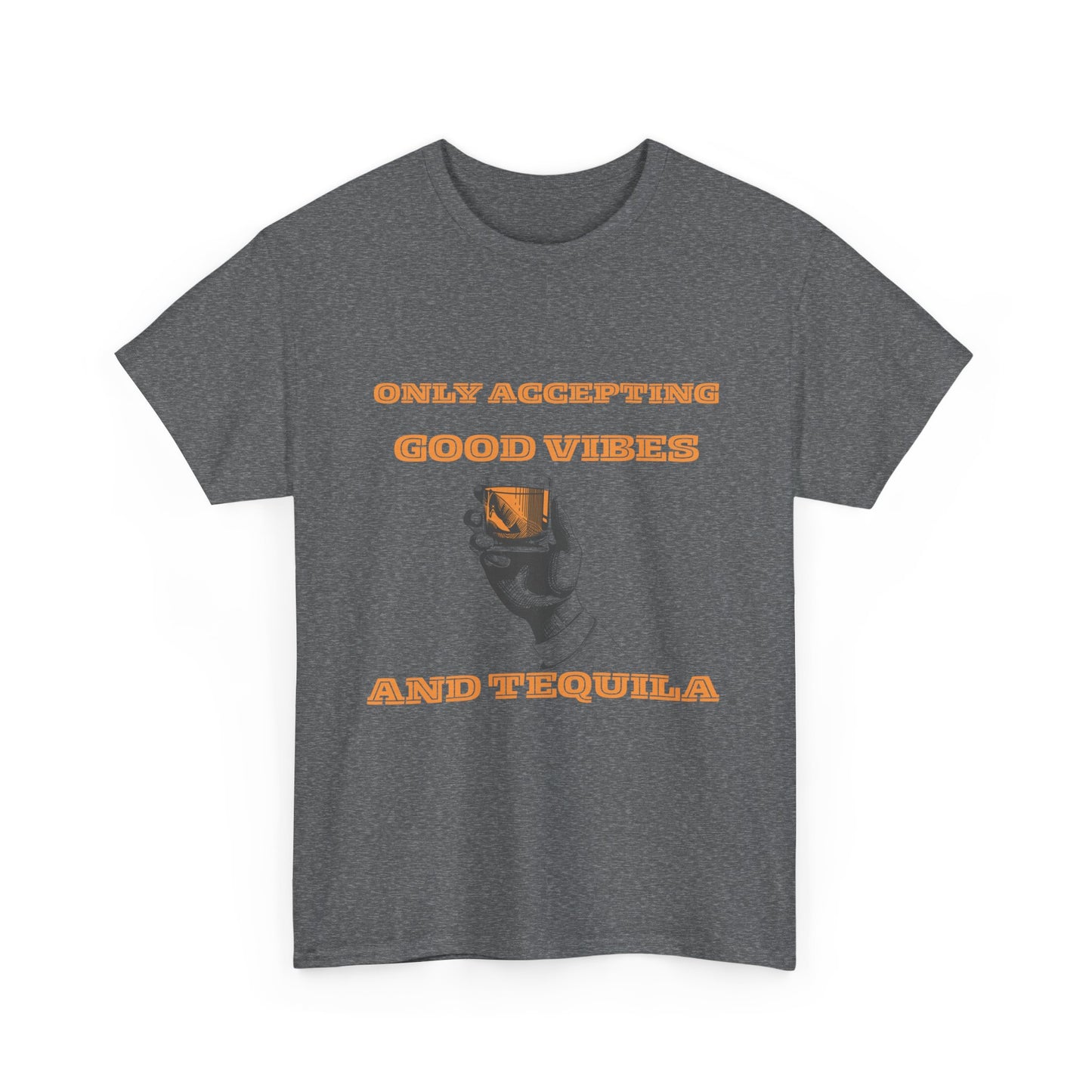 Good vibes and tequila - fun shirt for birthdays, christmas or any occasion.